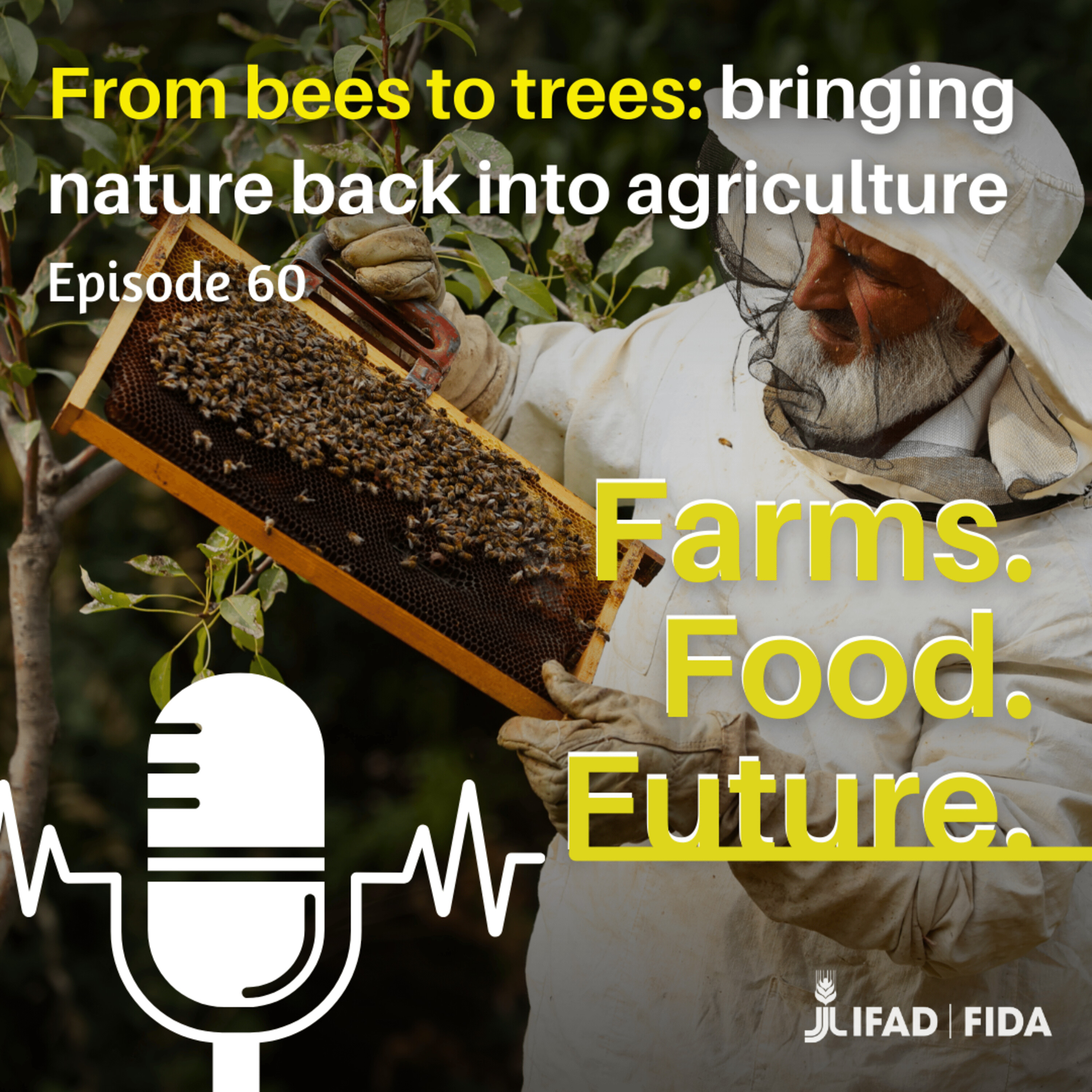 From bees to trees: bringing nature back into agriculture