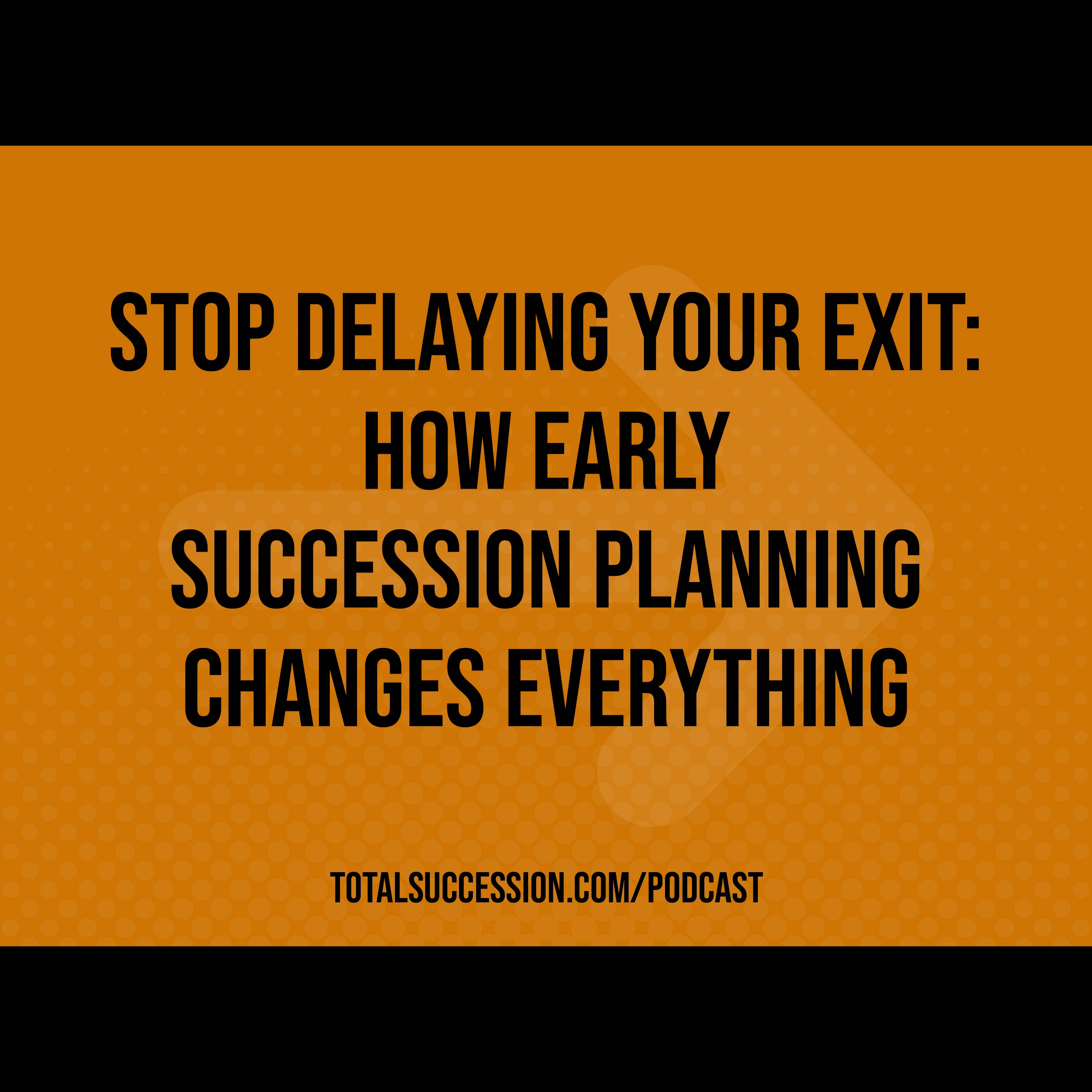 Total Succession