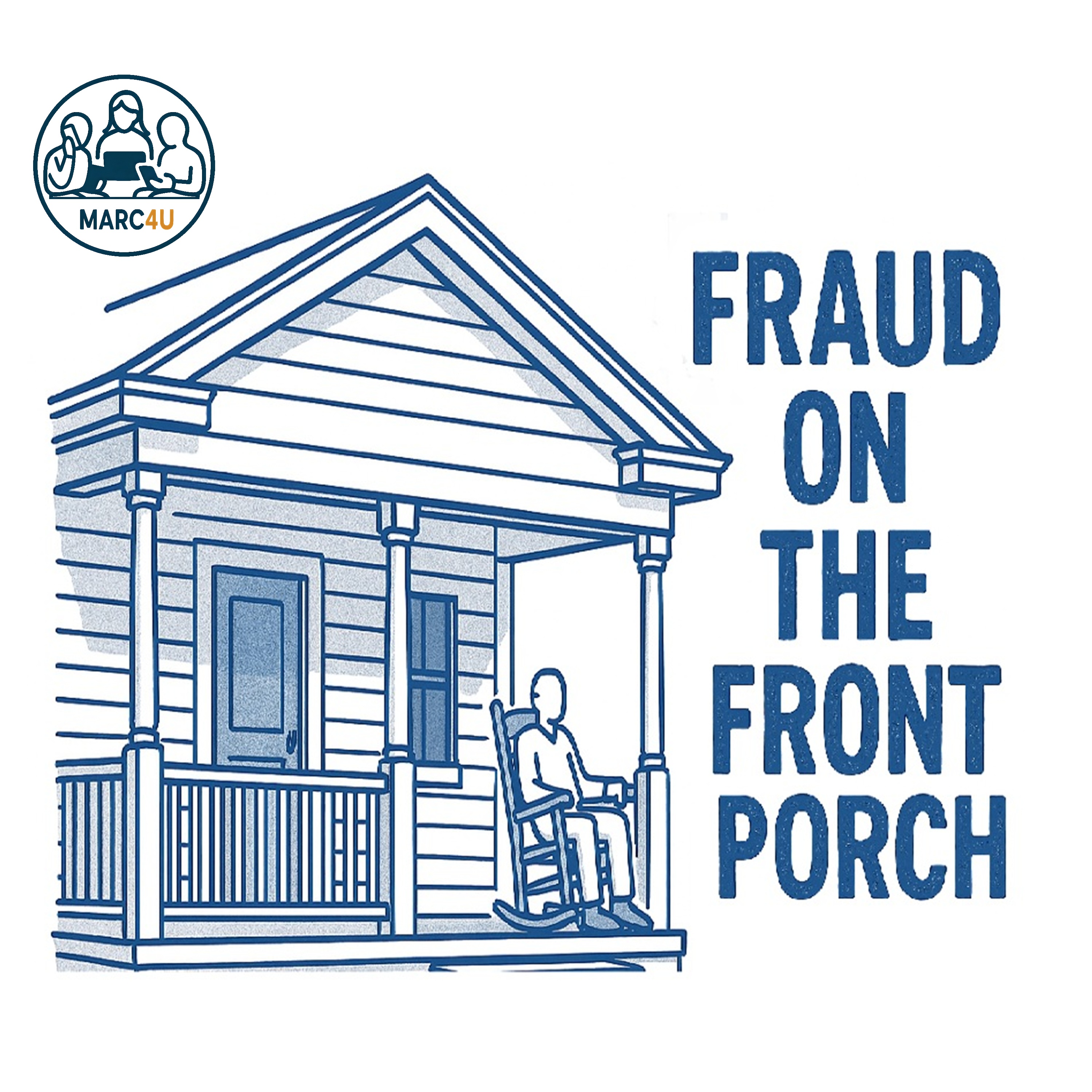 Fraud on the Front Porch