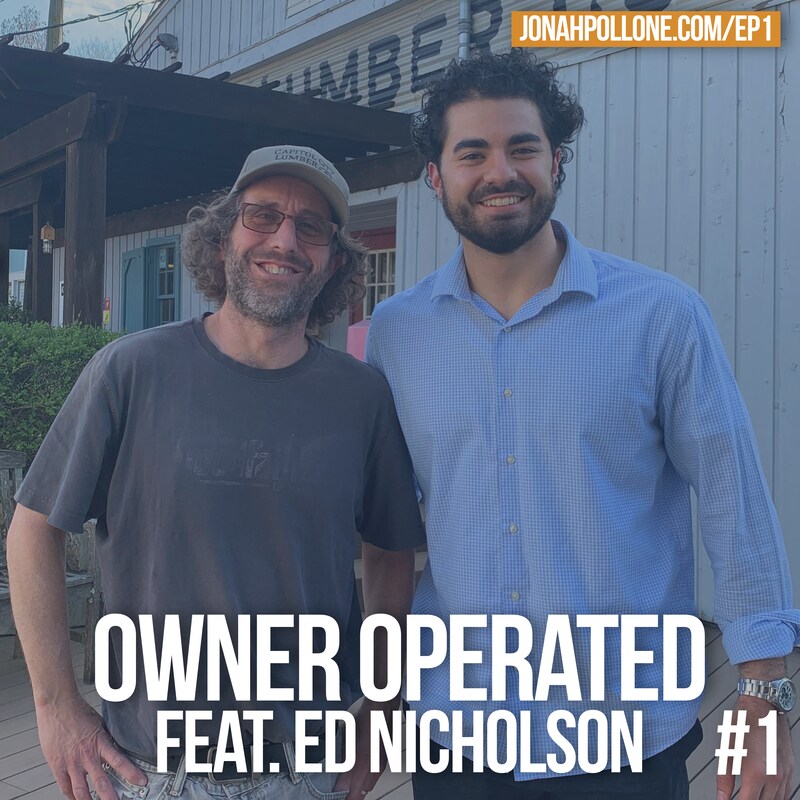 Artwork for podcast Owner Operated with Jonah Pollone