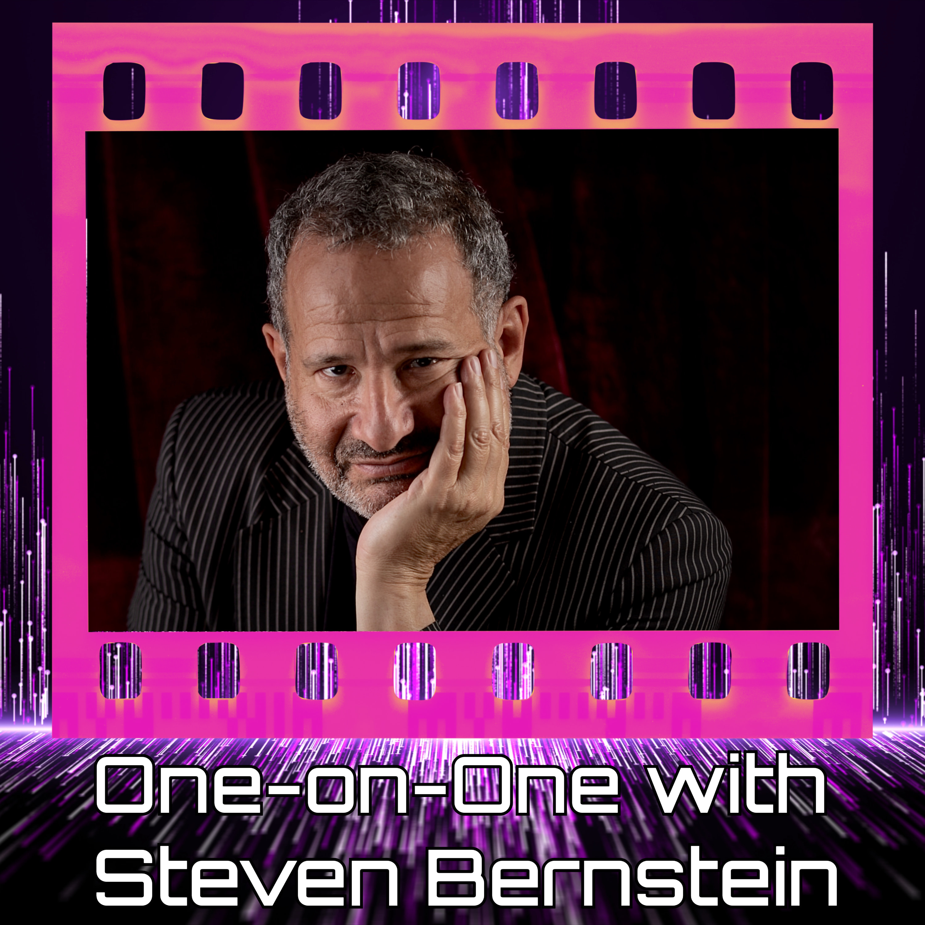 One-on-One with Writer/Director/Cinematographer Steven Bernstein