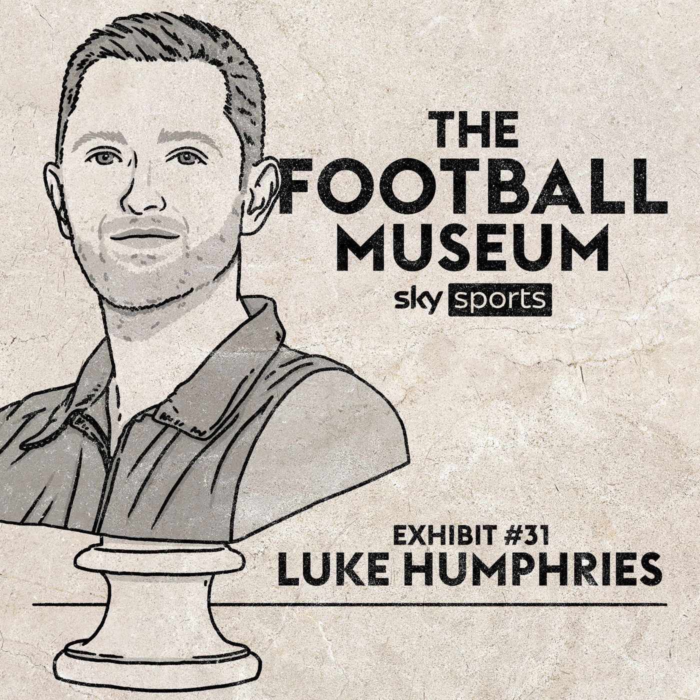 Exhibit 31: Luke Humphries episode artwork