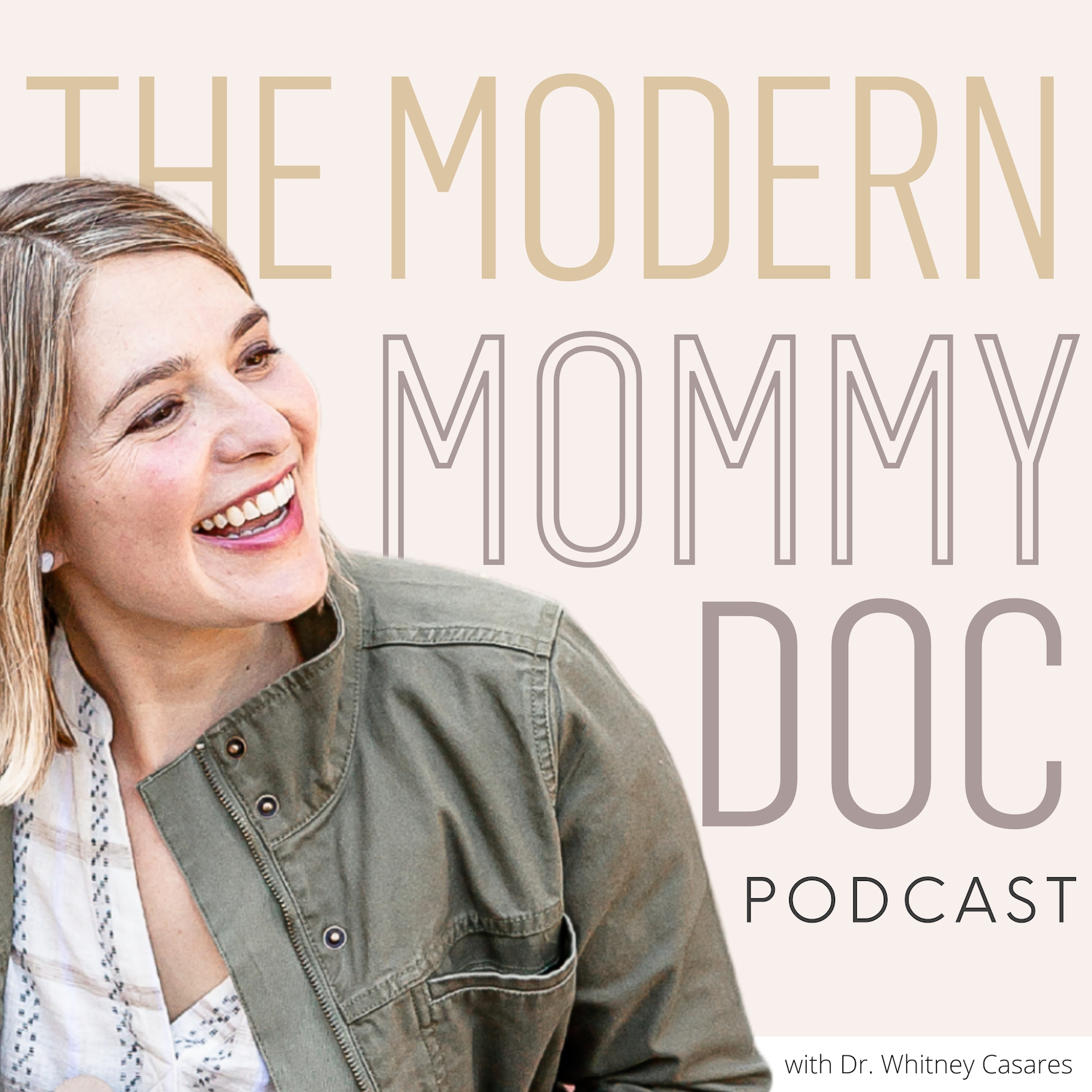 Show artwork for The Modern Mommy Doc Podcast