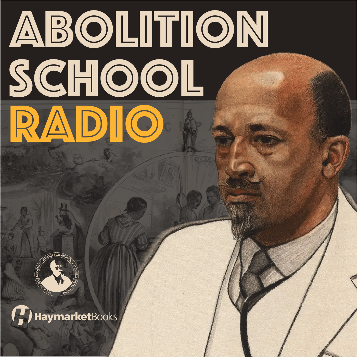 Artwork for Abolition School Radio