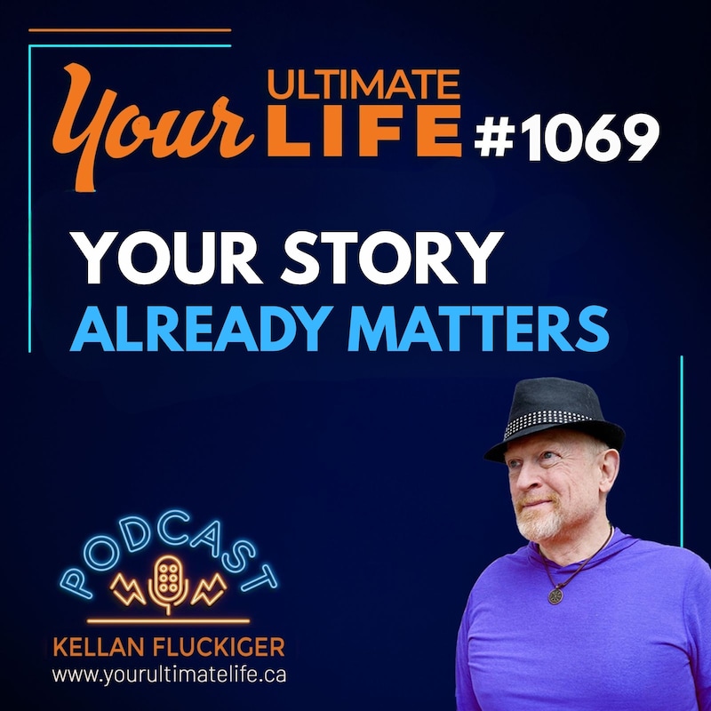 Artwork for podcast Your Ultimate Life with Kellan Fluckiger