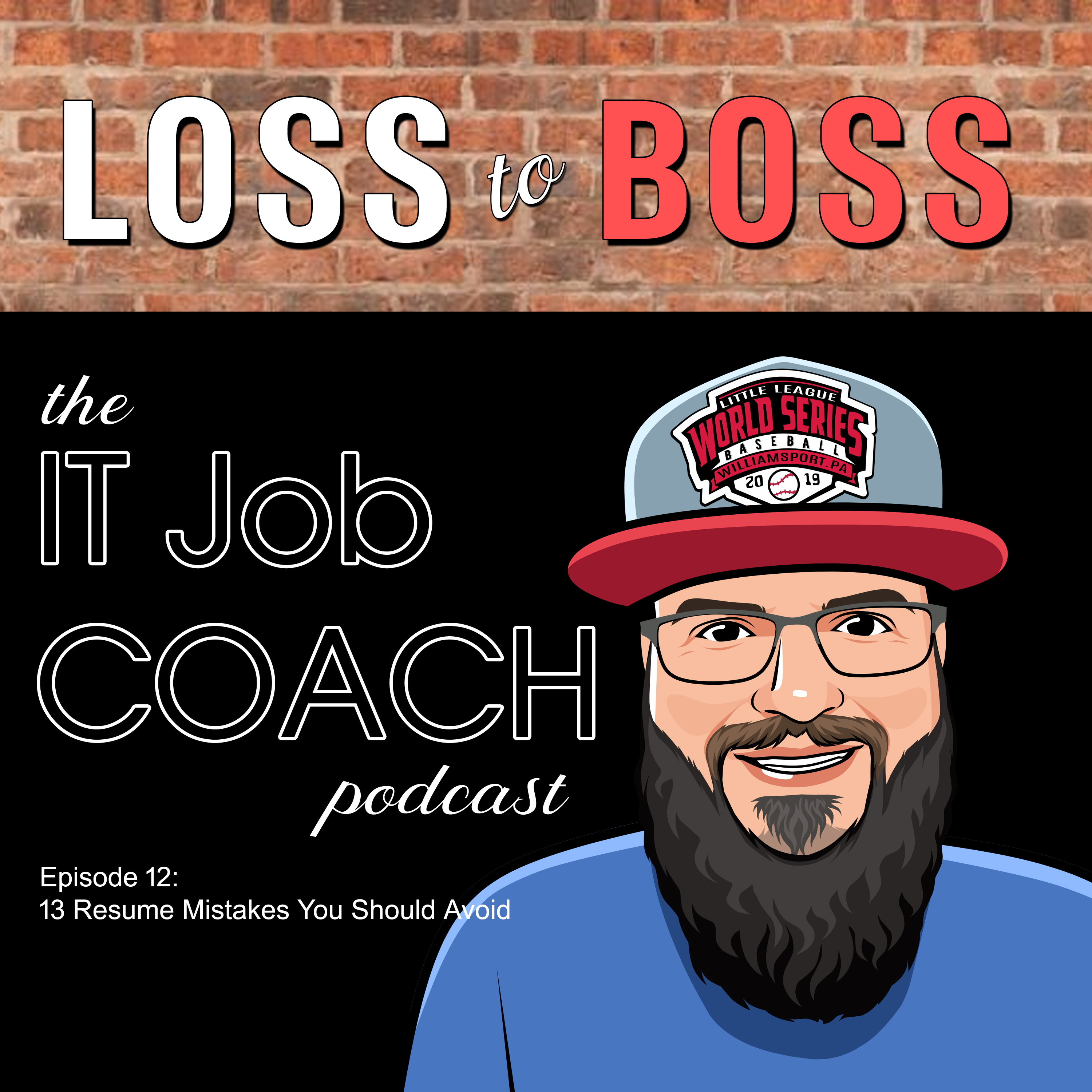 12. Top IT Resume Mistakes You Should Avoid episode artwork