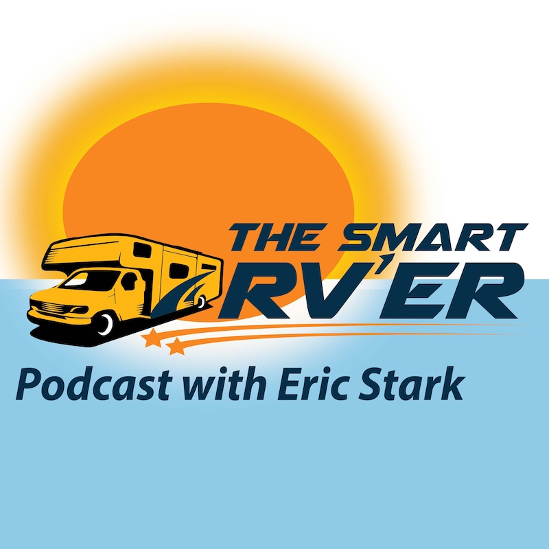 Artwork for podcast The Smart RVer Podcast
