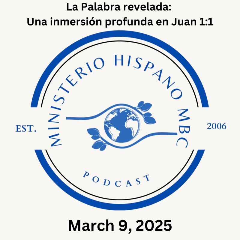 Artwork for podcast Ministerio Hispano de MBC