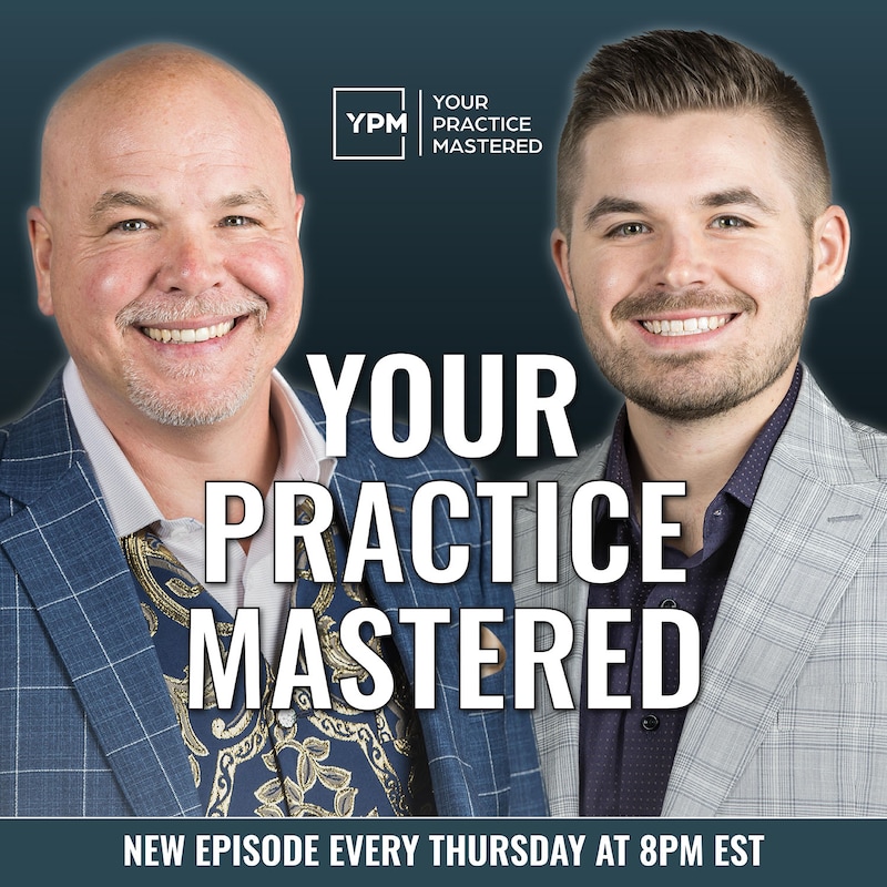 Artwork for podcast Your Practice Mastered