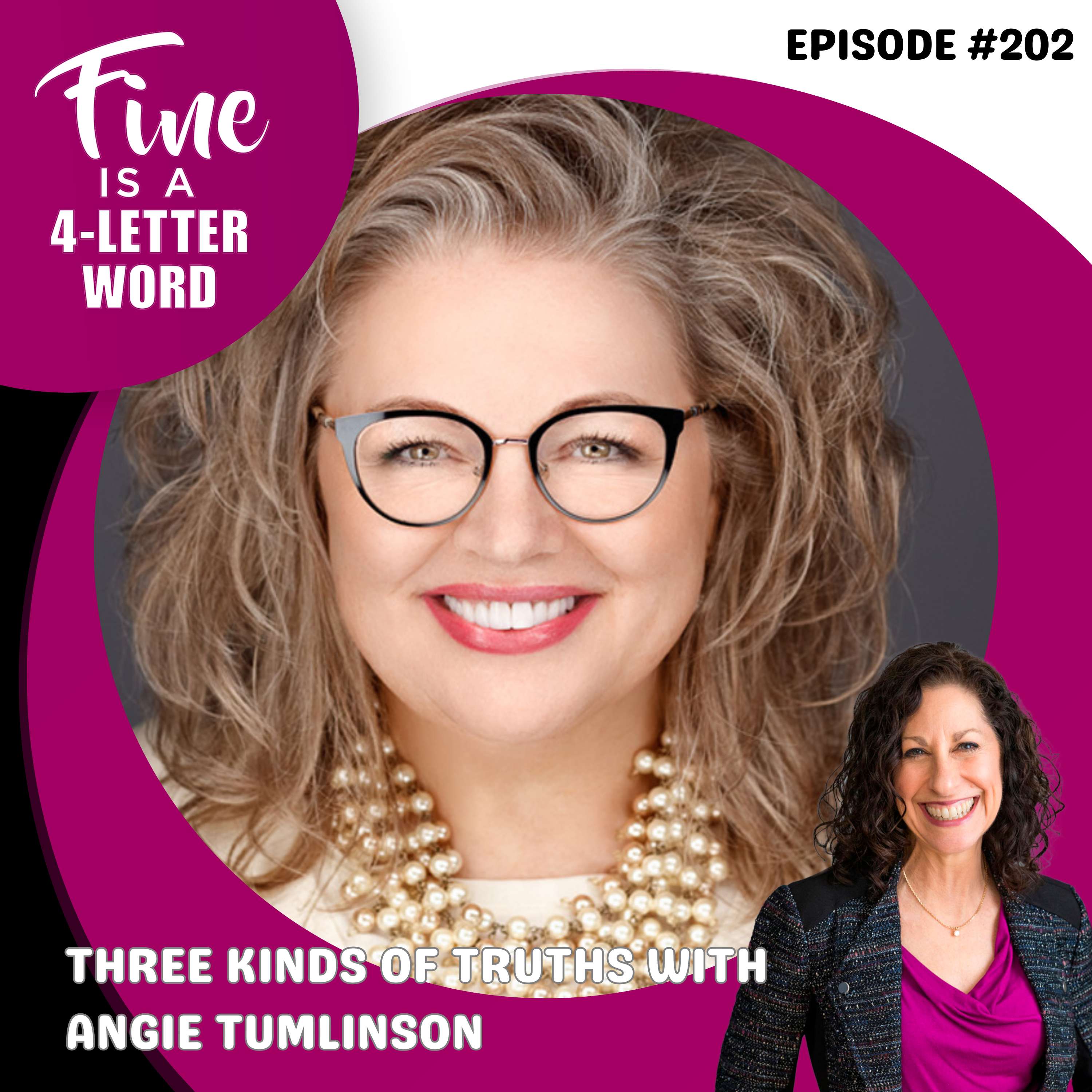 202. Three Kinds of Truths with Angie Tumlinson