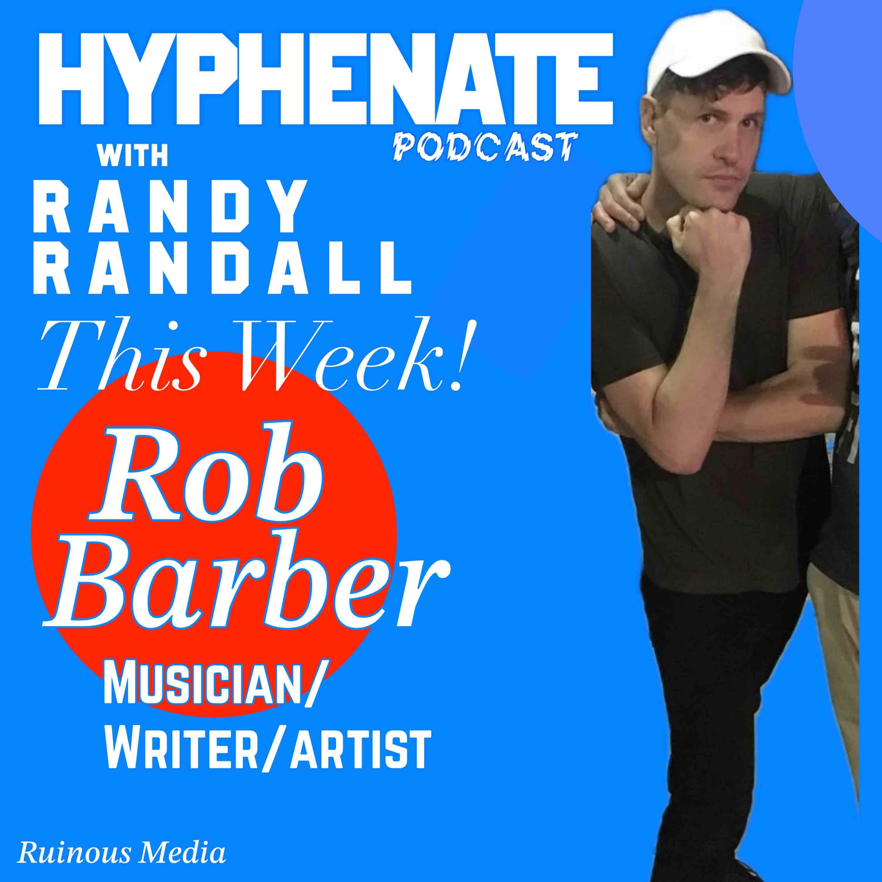 Hyphenate Rob Barber episode artwork