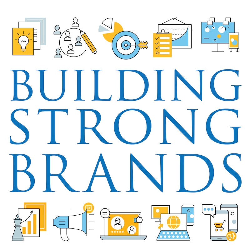 Artwork for podcast Building Strong Brands
