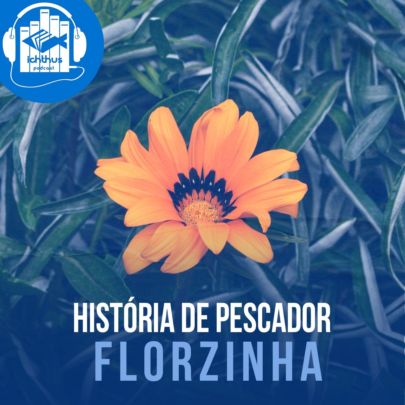 Florzinha | História de pescador episode artwork