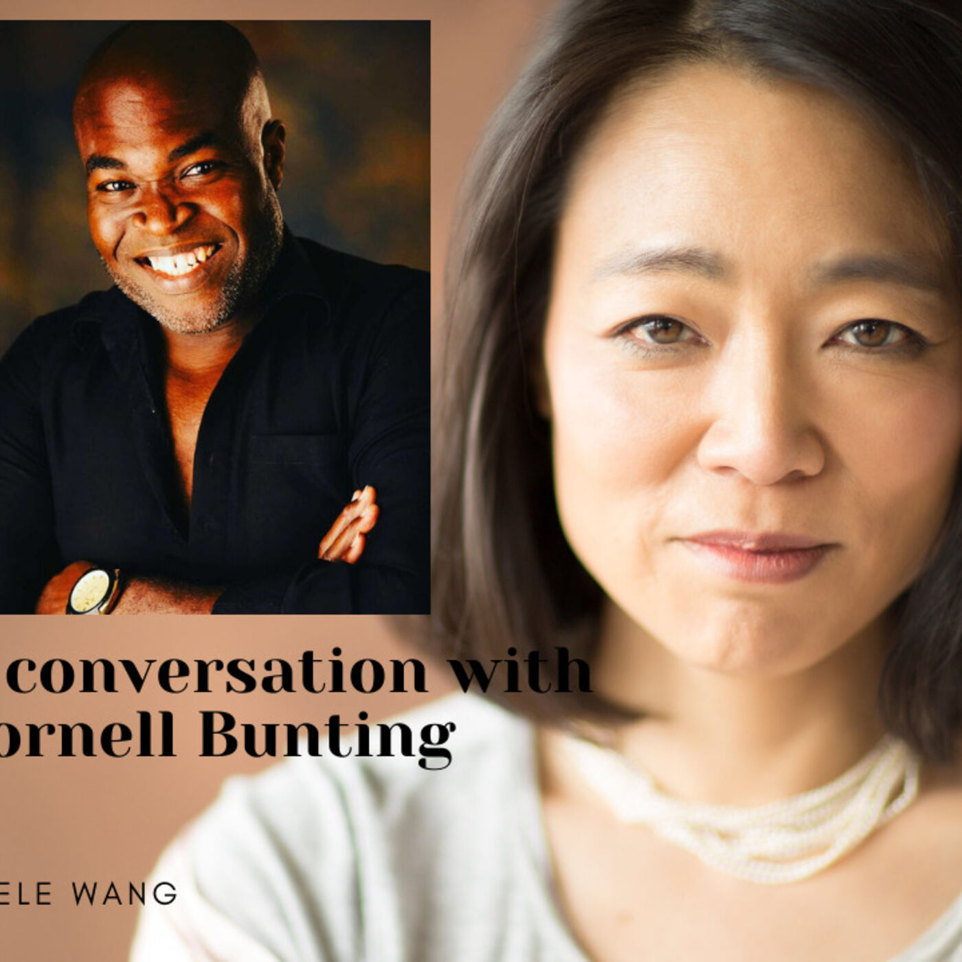Adele Wang interviews Cornell Bunting, author of 
