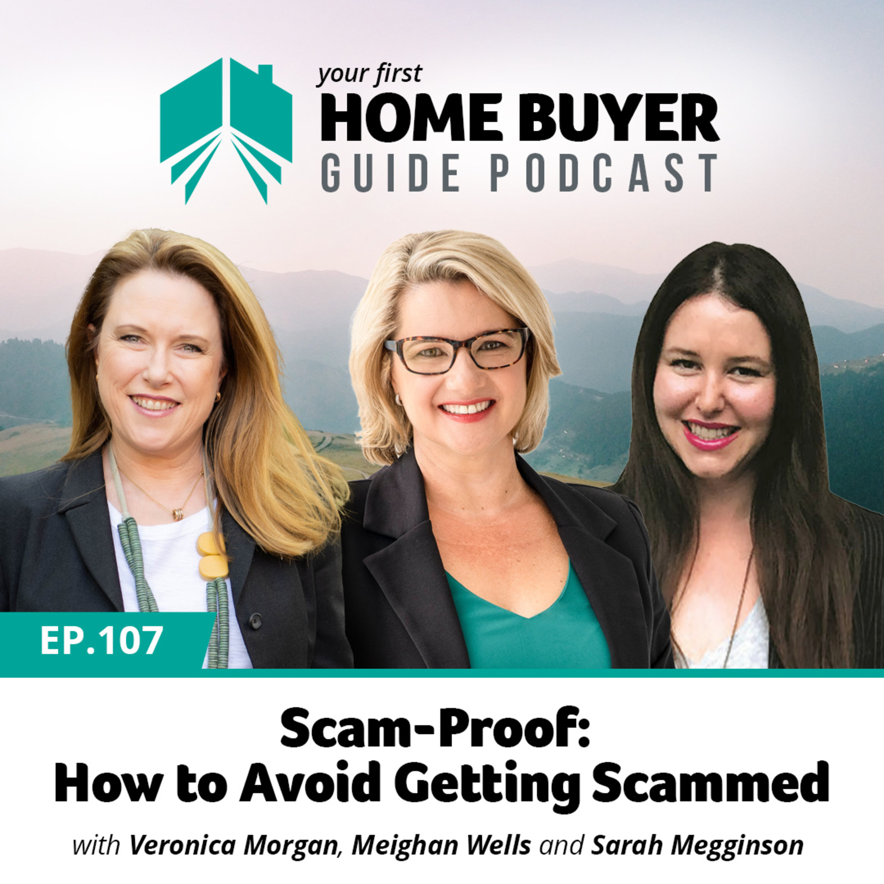 Your First Home Buyer Guide Podcast