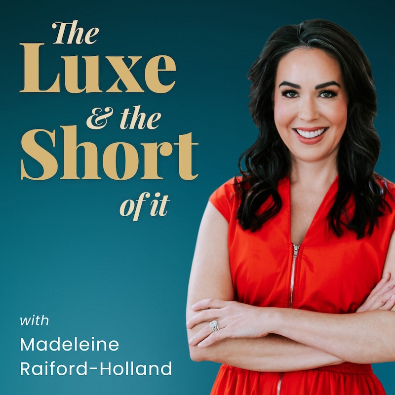 Artwork for podcast The Luxe and The Short of It