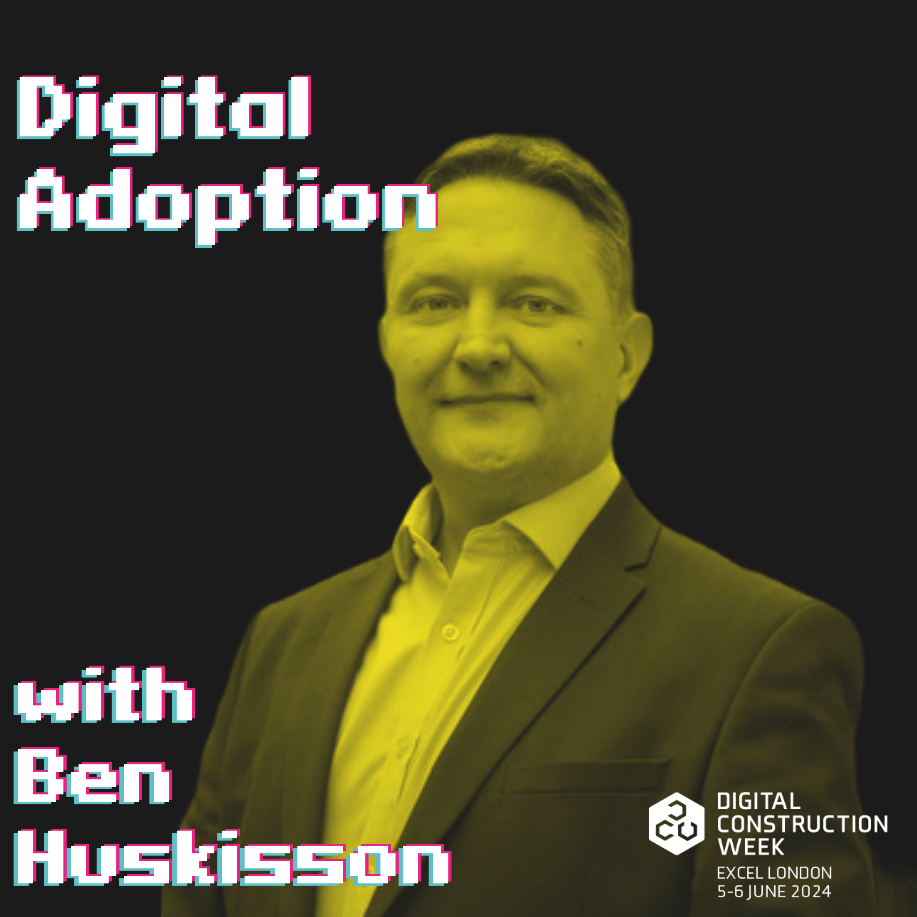 Digital Adoption (Live at Digital Construction Week 24)
