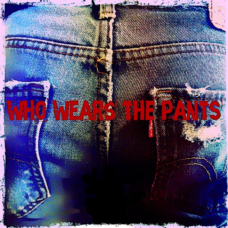 Artwork for podcast Who Wears the Pants