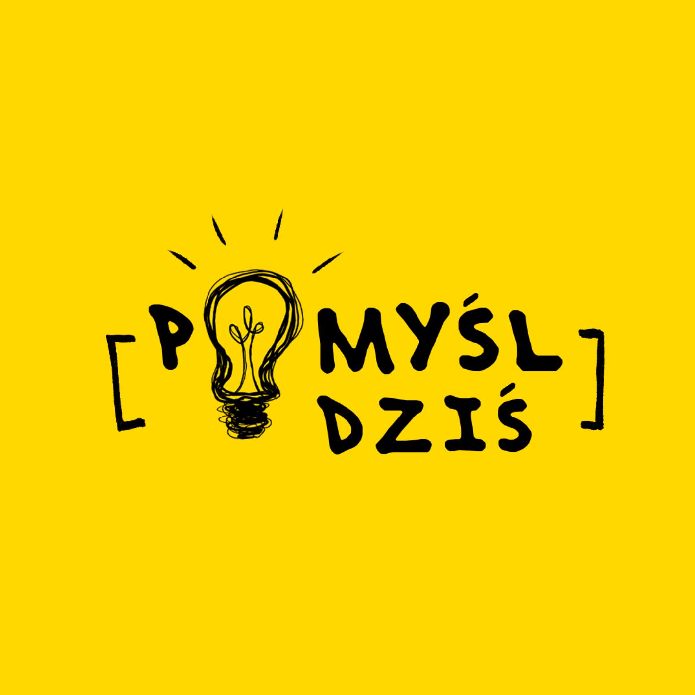 Pomyśl Dziś