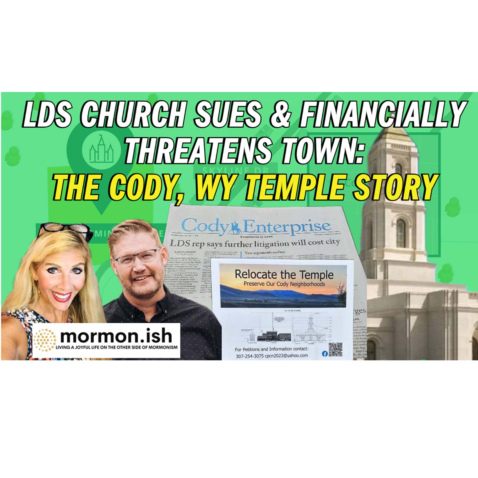 cover of episode LDS Church Sues and Financially Threatens Town: The Cody, WY Temple Story