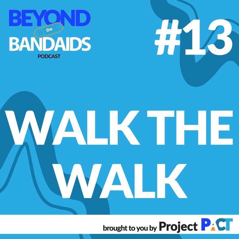 Artwork for podcast Beyond the Bandaids with Project PACT