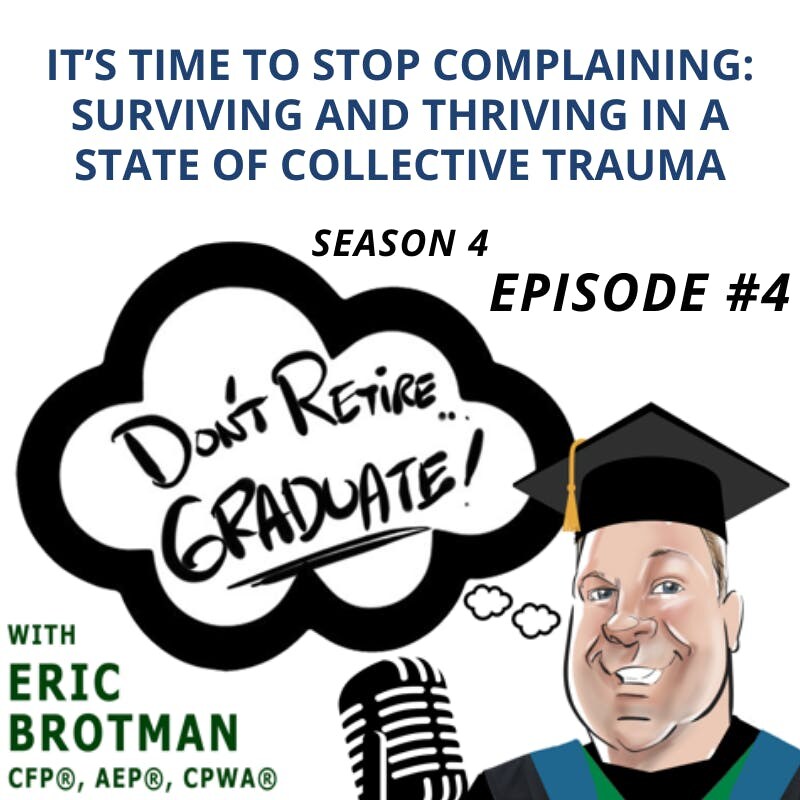 Artwork for podcast Don't Retire...Graduate!