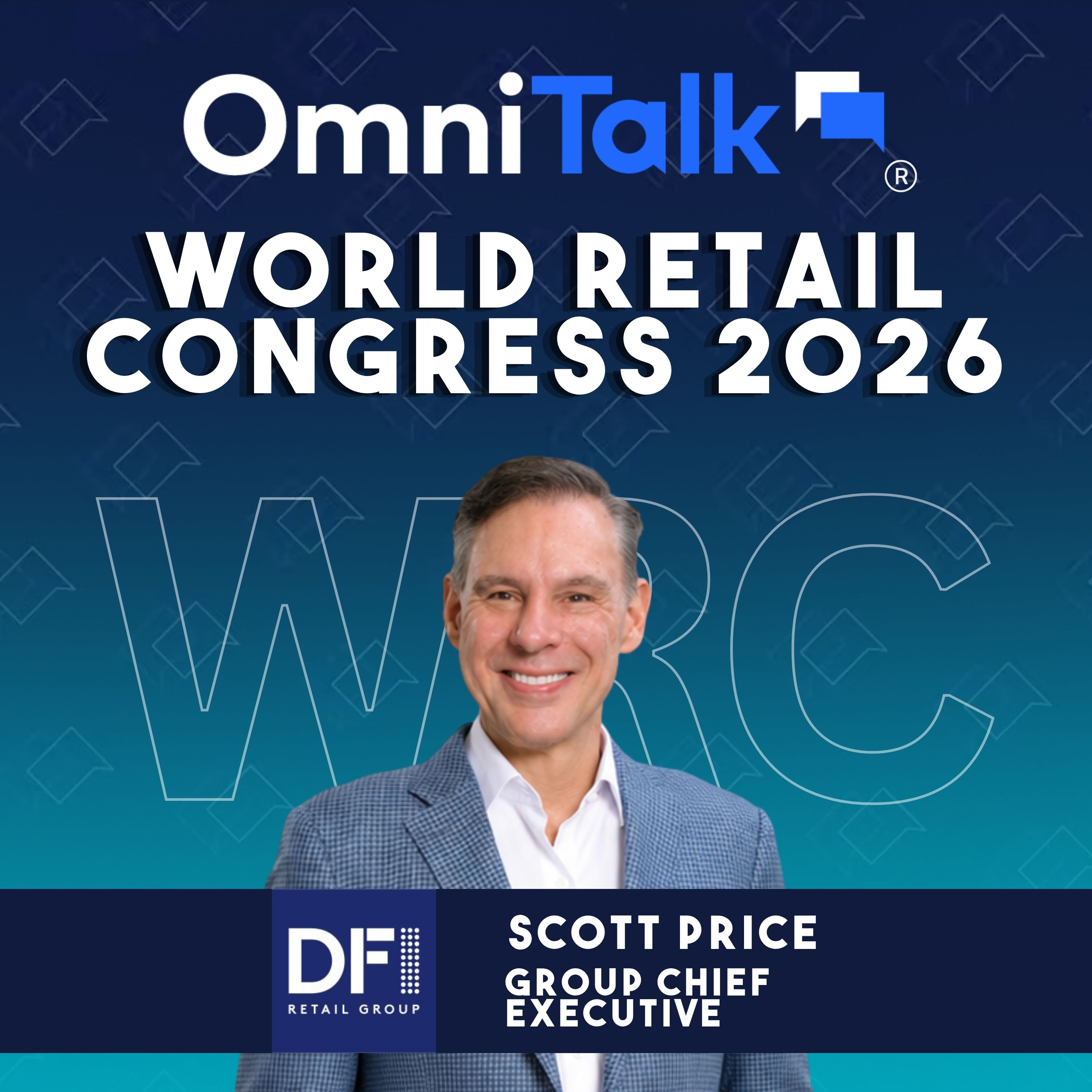 Operational Execution Still Wins in Retail with DFI Retail Group’s Scott Price | WRC 2026