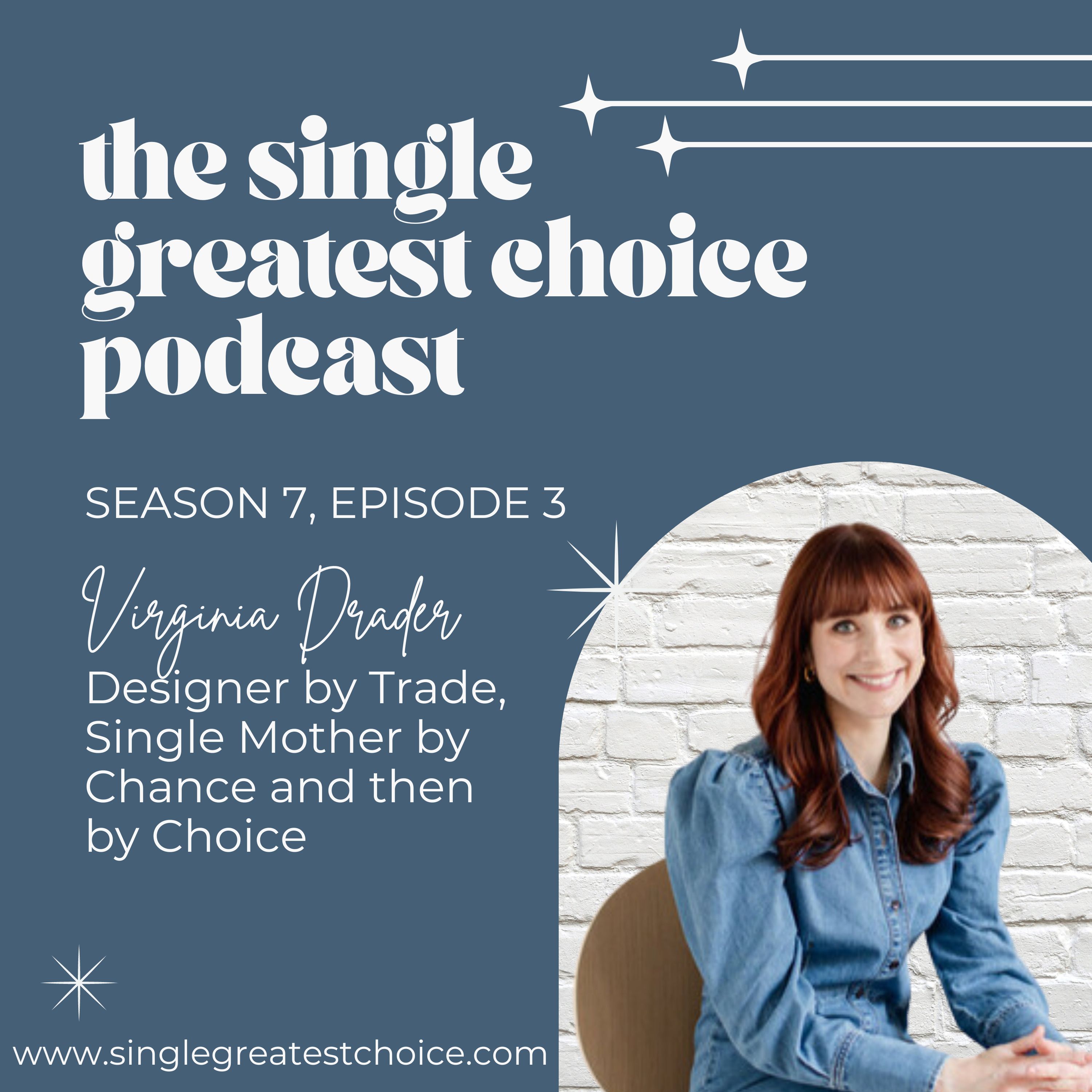 The Single Greatest Choice: For Single Women Exploring Solo Motherhood by Choice (SMBC), Fertility, and Having a Baby on Their Own Through Donor Conception or Adoption