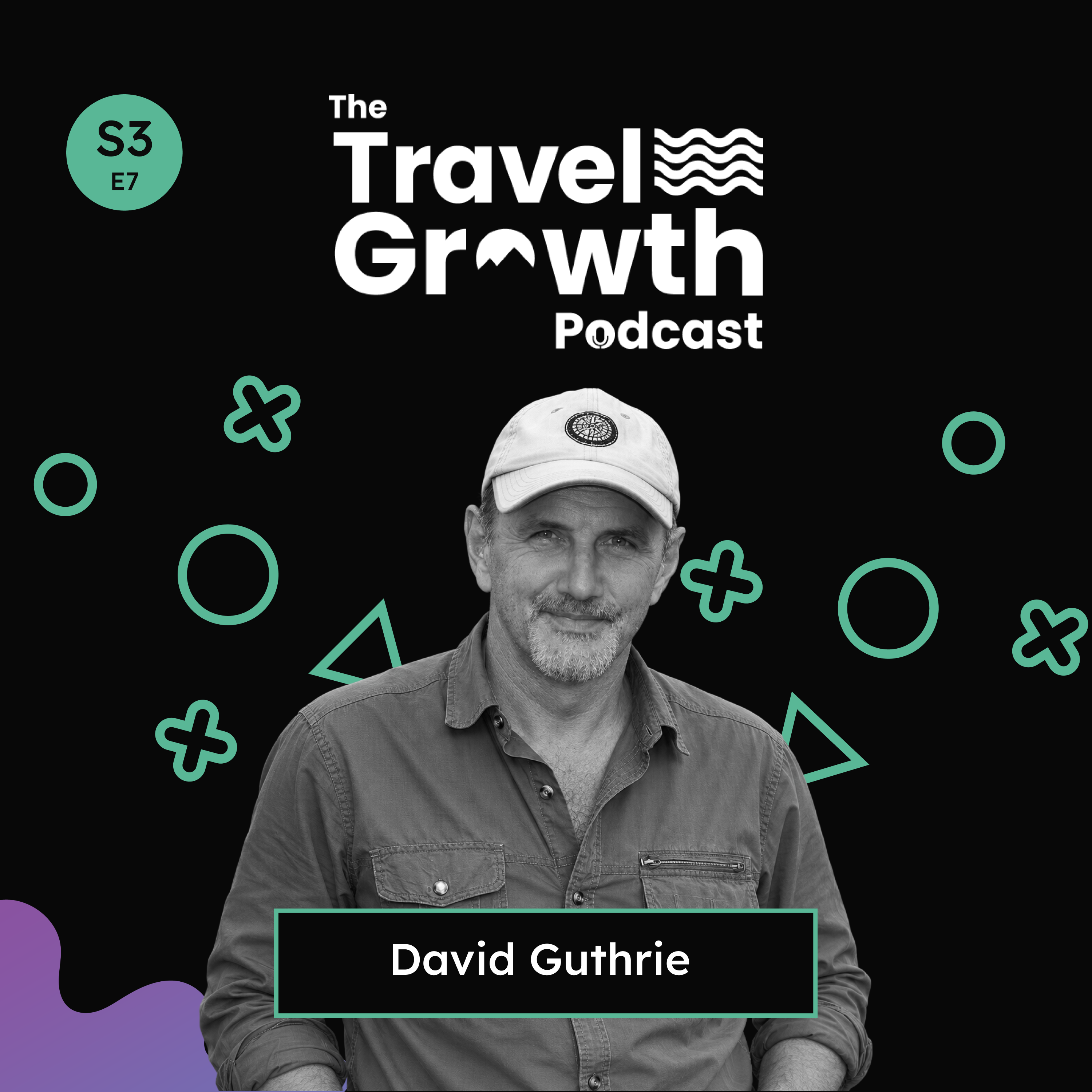 David Guthrie - Sustainable Development Goals, Innovative Tourism & Building a Legacy episode artwork