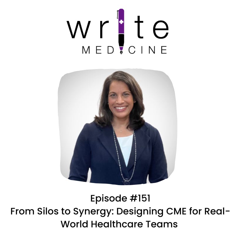 From Silos to Synergy: Designing CME for Real-World Healthcare Teams with Dr. Tina Patel Gunaldo
