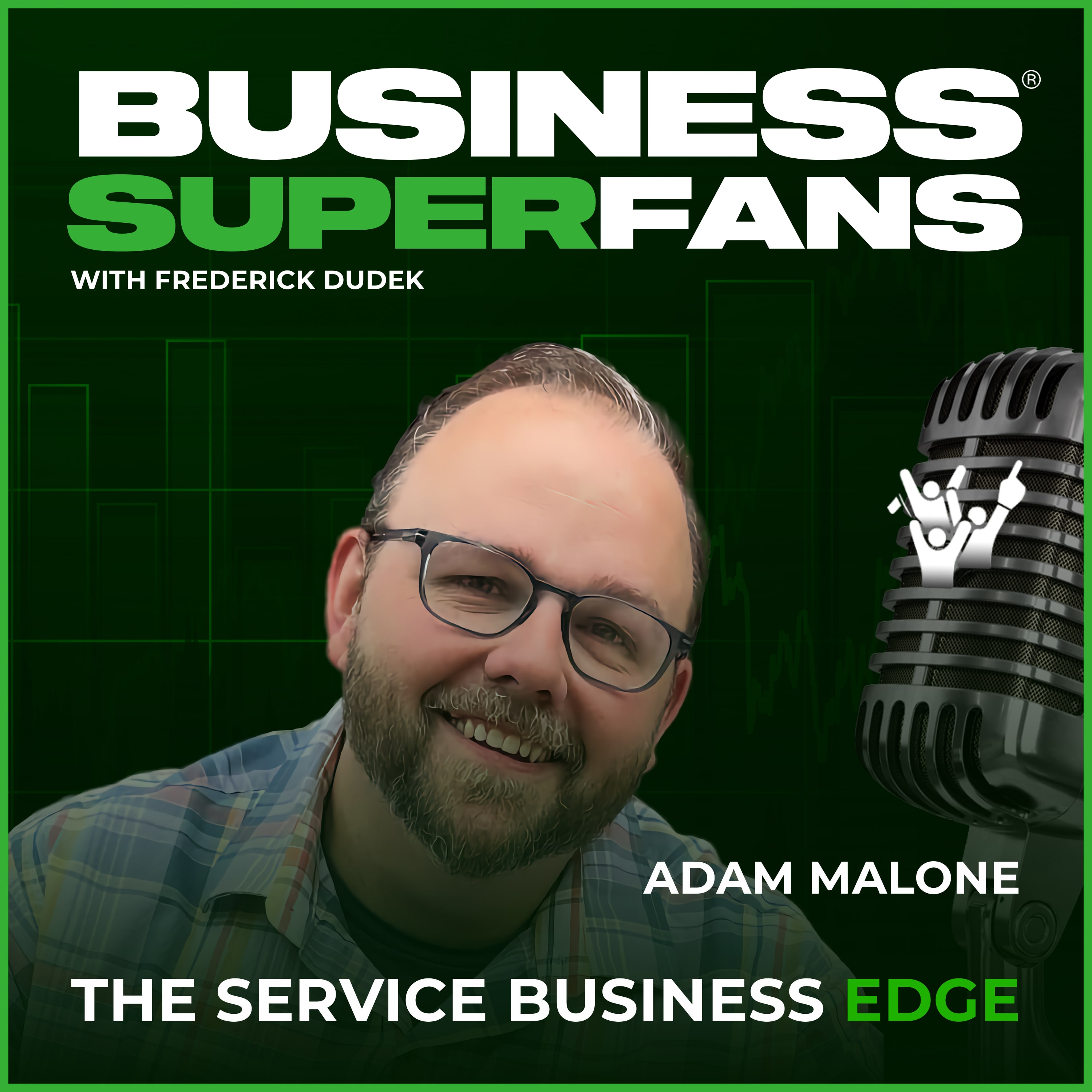 Trust in Leadership: How Adam Malone Sustains High Performance | Ep. 159
