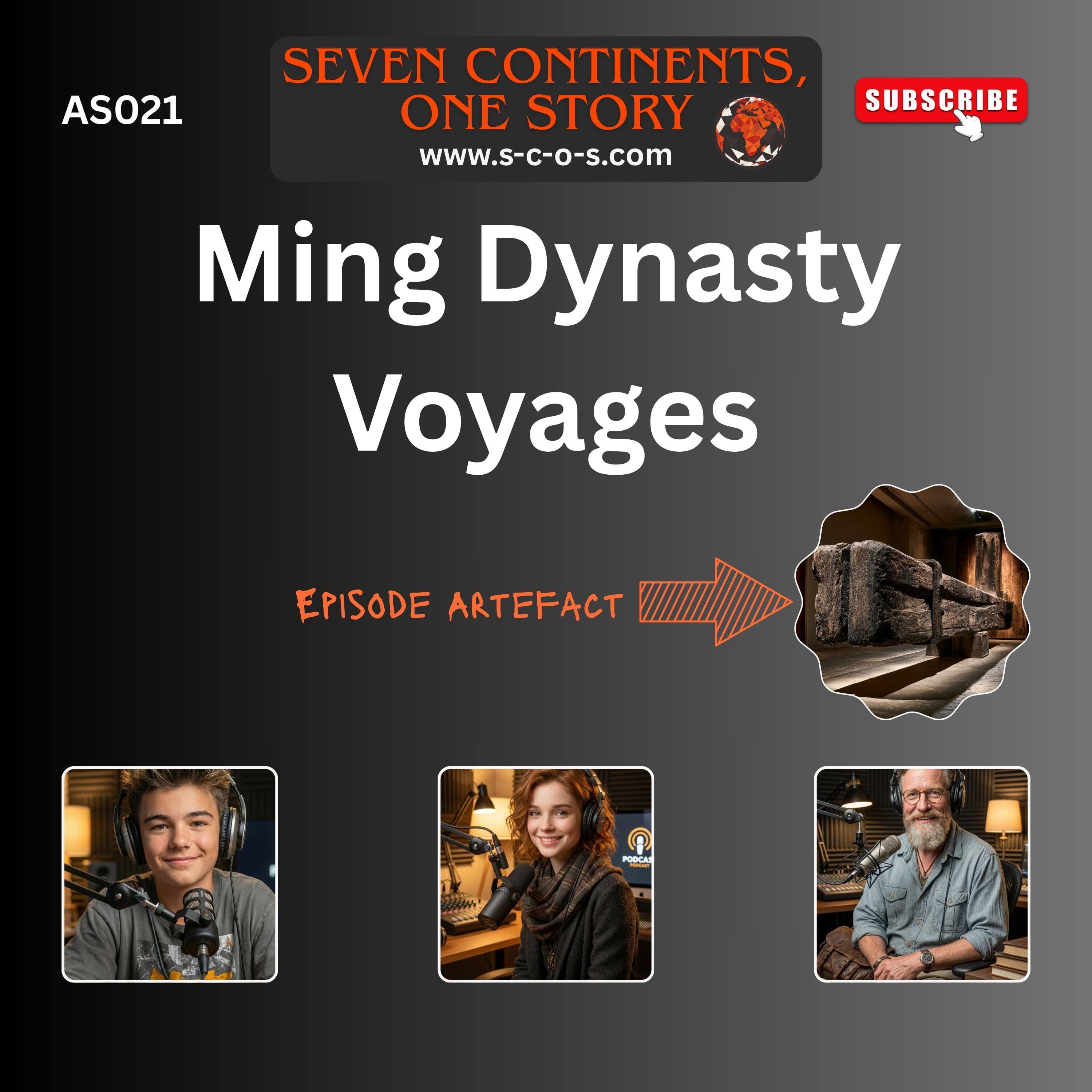 AS021 - Ming Dynasty Voyages - China's Greatest Fleet and the History They Tried to Erase episode artwork