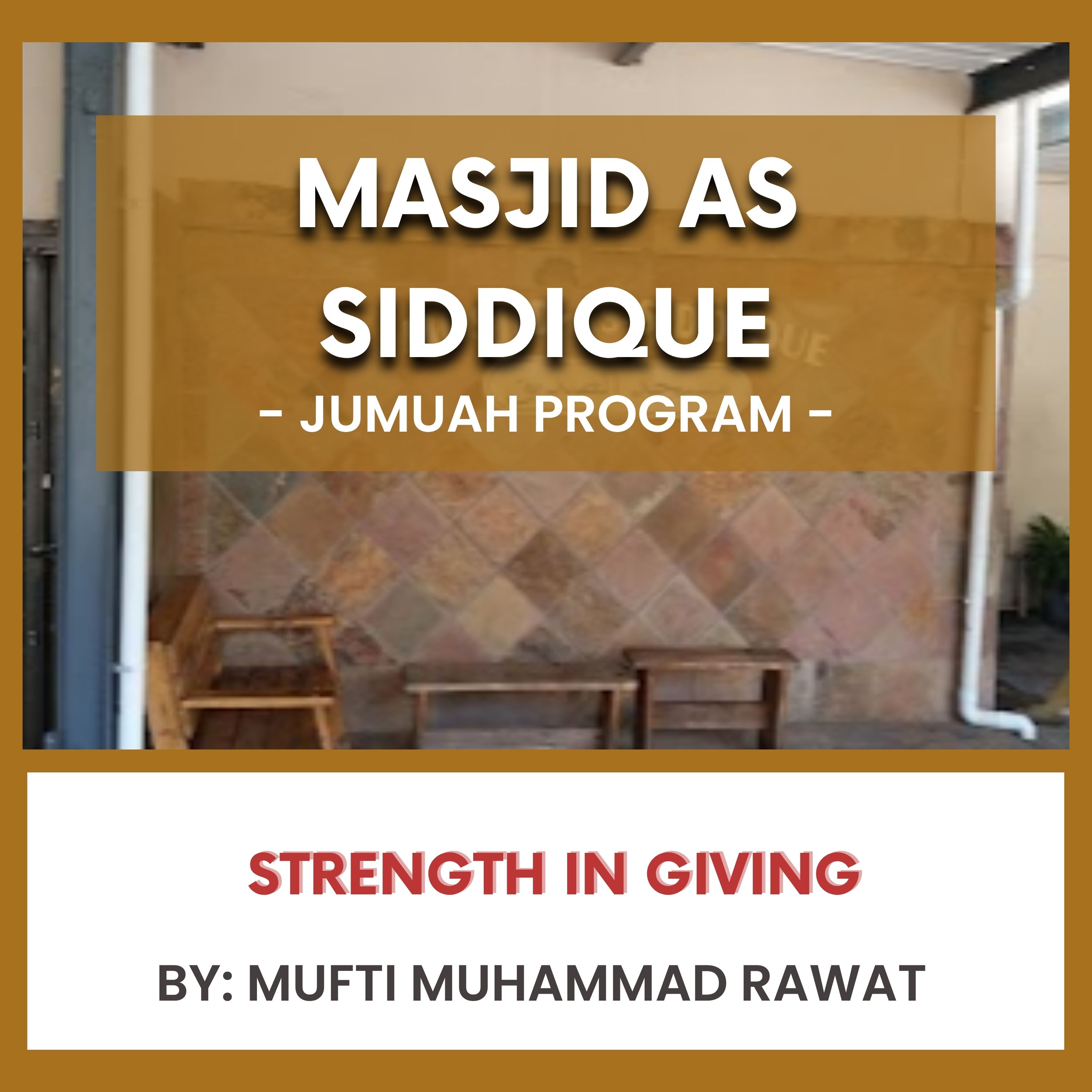 251024_Strength in Giving by Mufti Muhammad rawat episode artwork