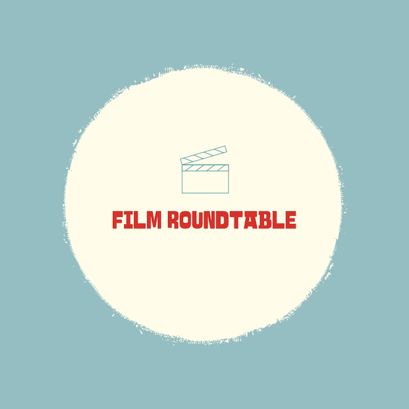Artwork for podcast Film Roundtable