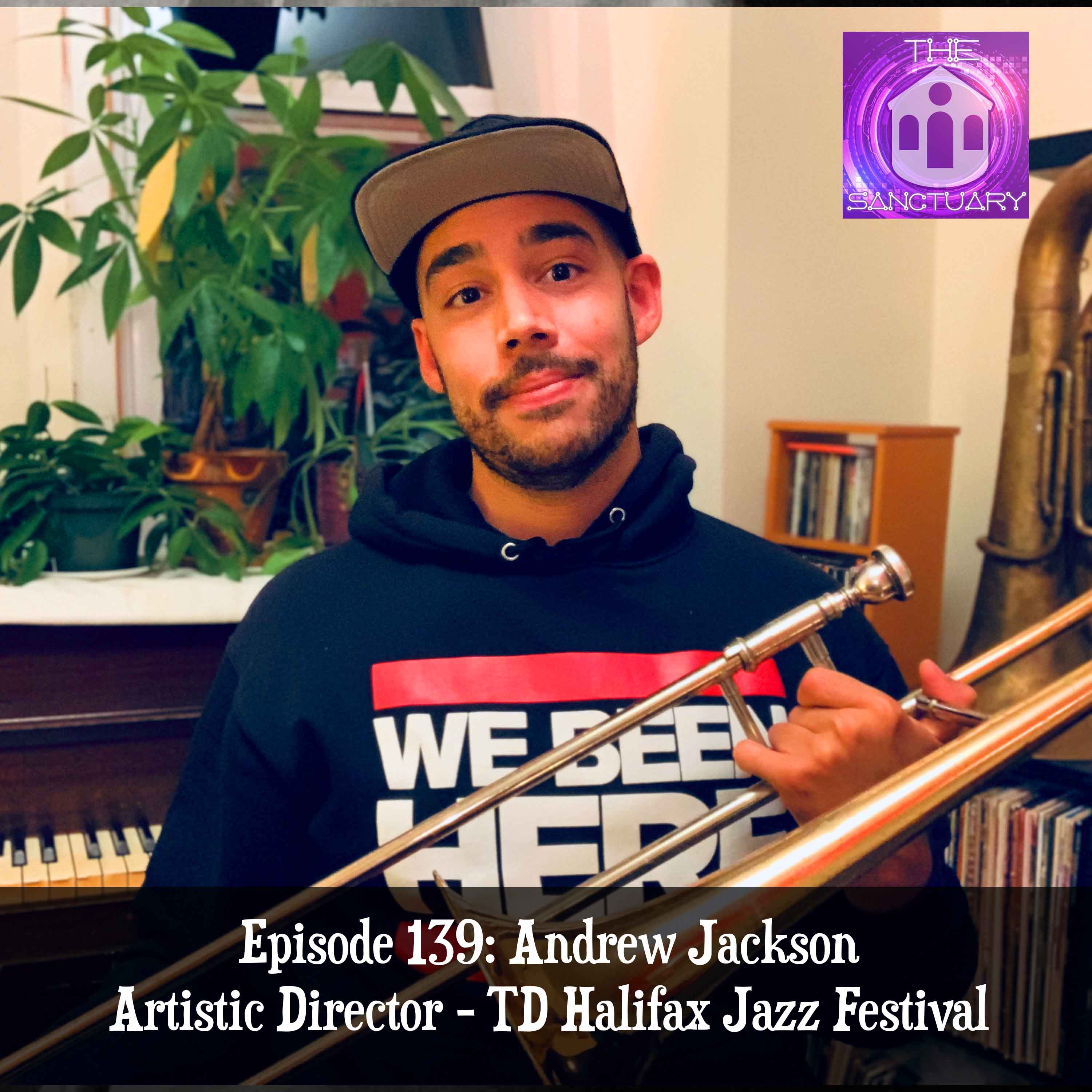 Andrew Jackson – Artistic Director - TD Halifax Jazz Festival
