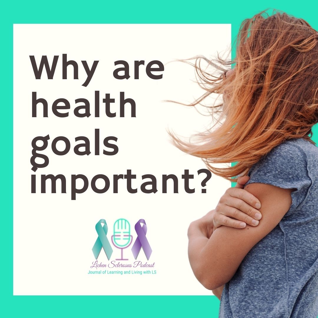Why are health goals important?