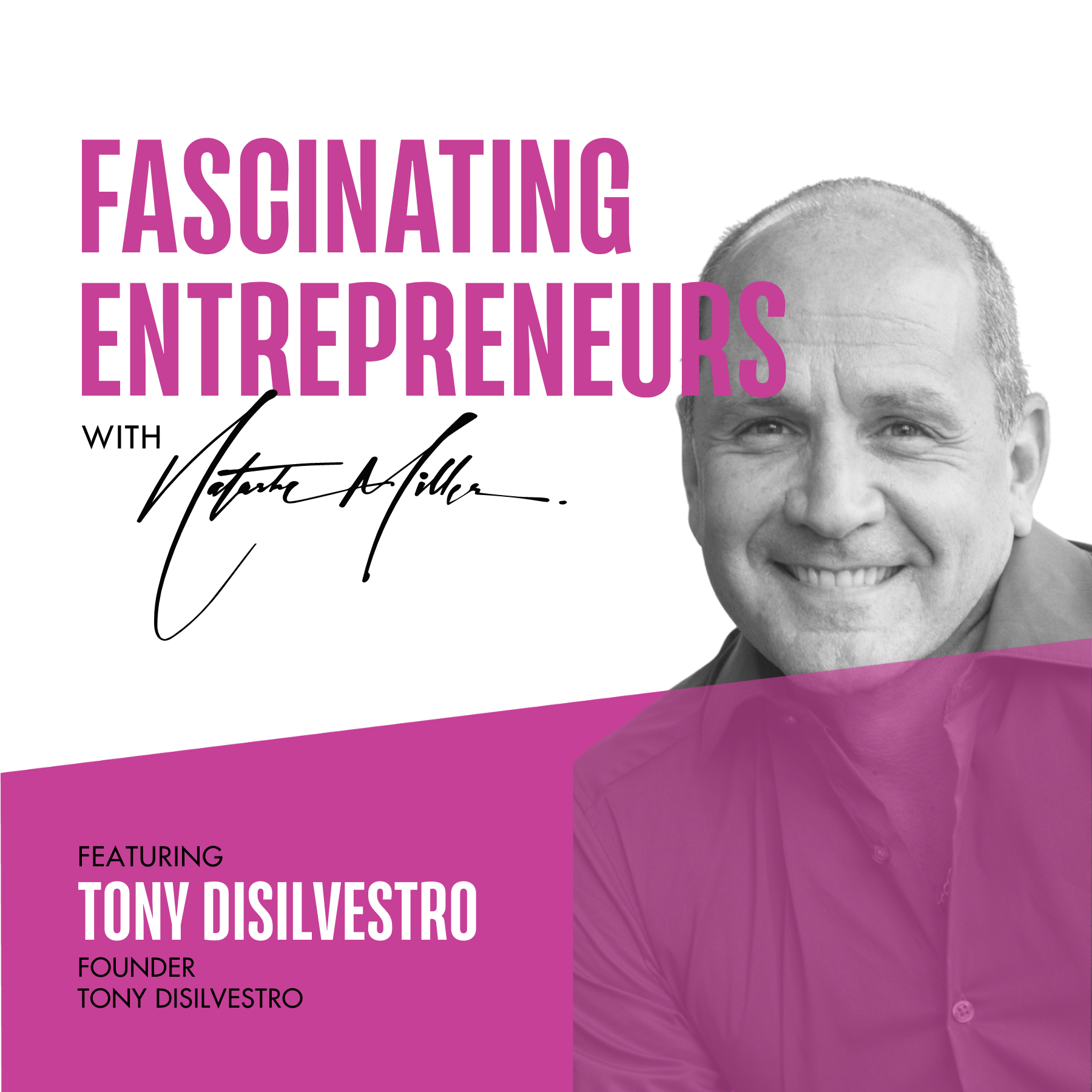 What Drives Tony DiSilvestro’s Thirst for Business Ep. 50 Image