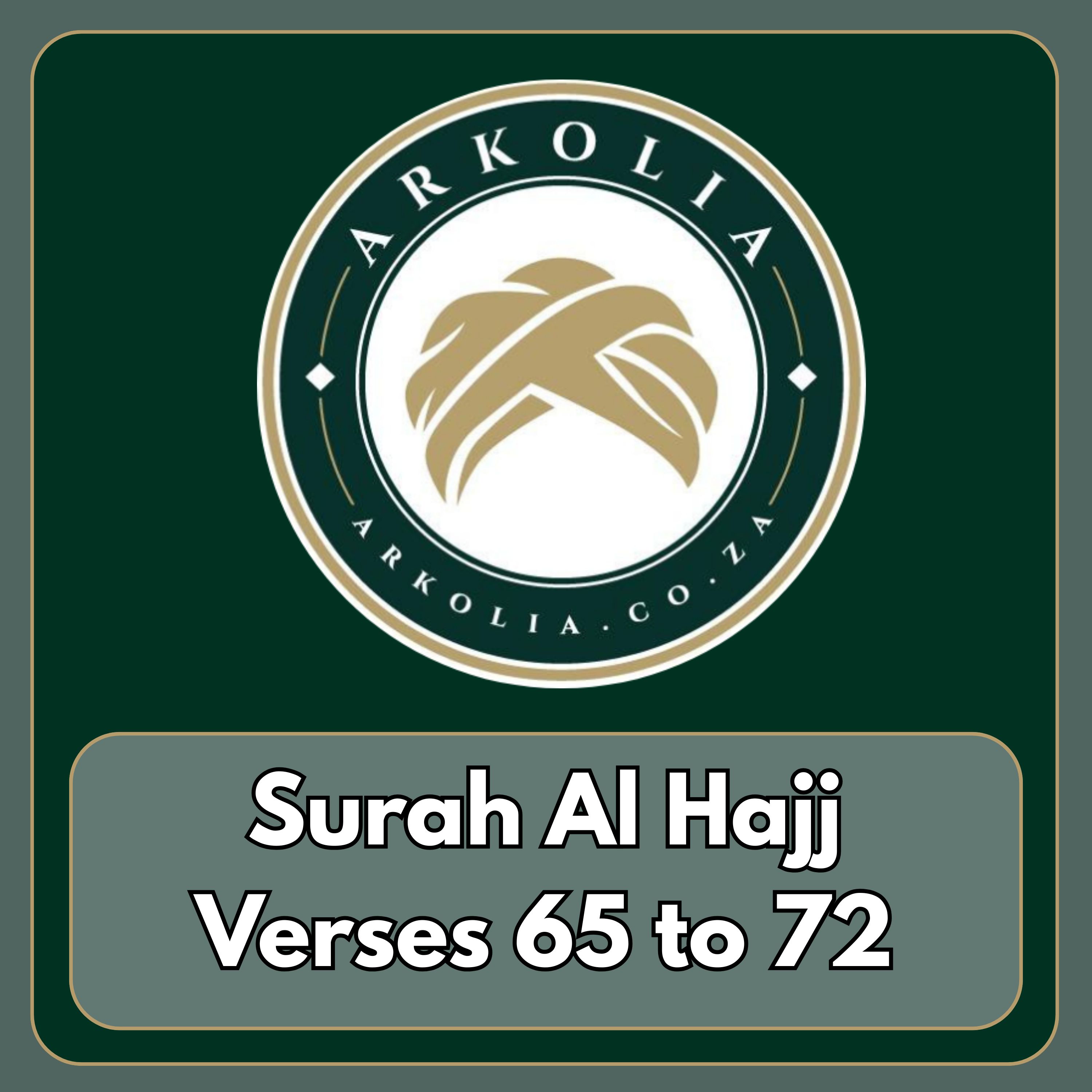 Surah Al-Hajj, V65-72 episode artwork