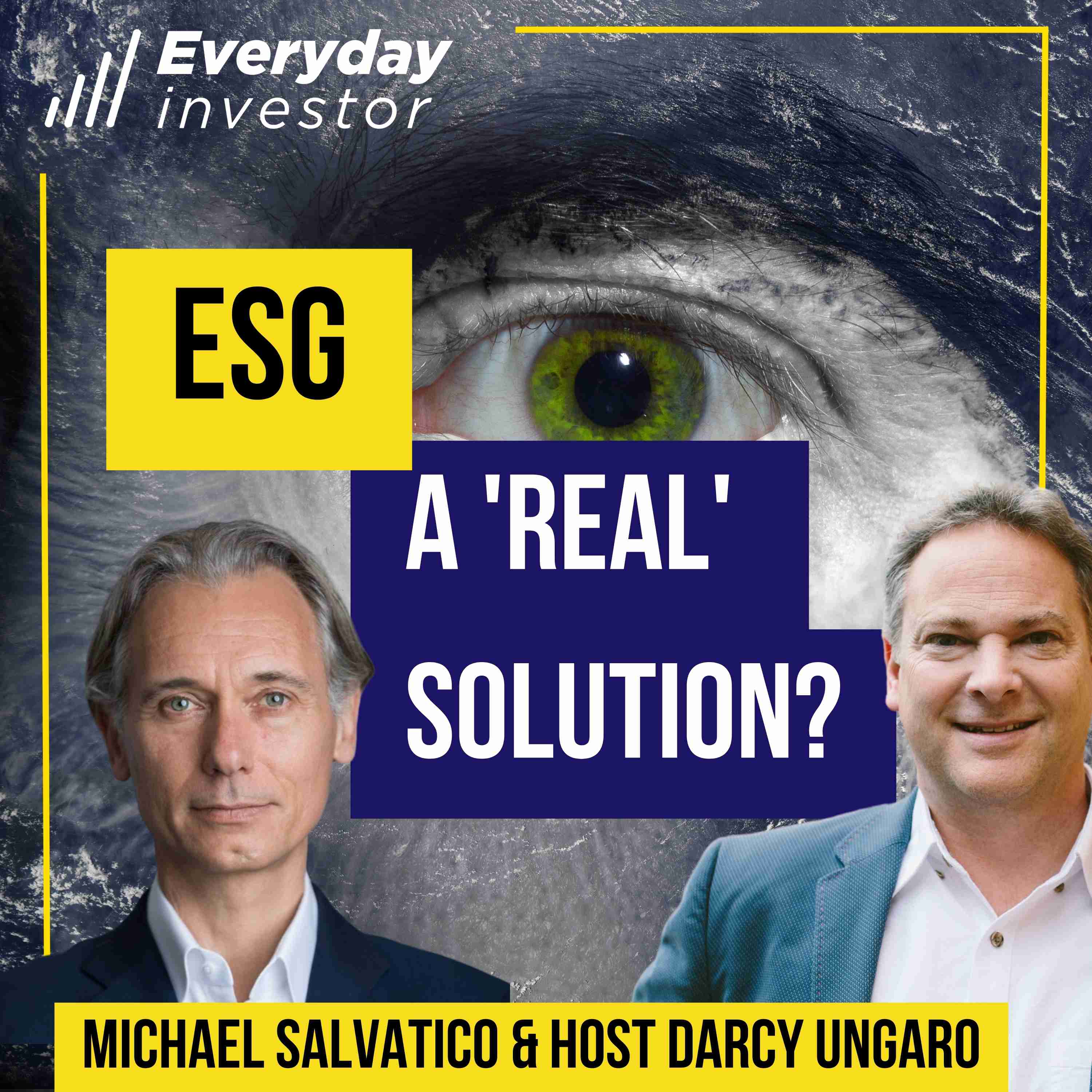 ESG: A Genuine Sustainability Solution? Ep 355 Michael Salvatico