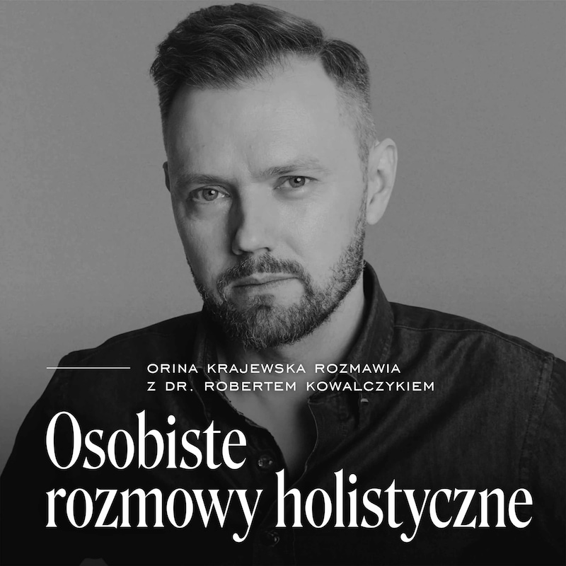 Artwork for podcast Osobiste rozmowy holistyczne