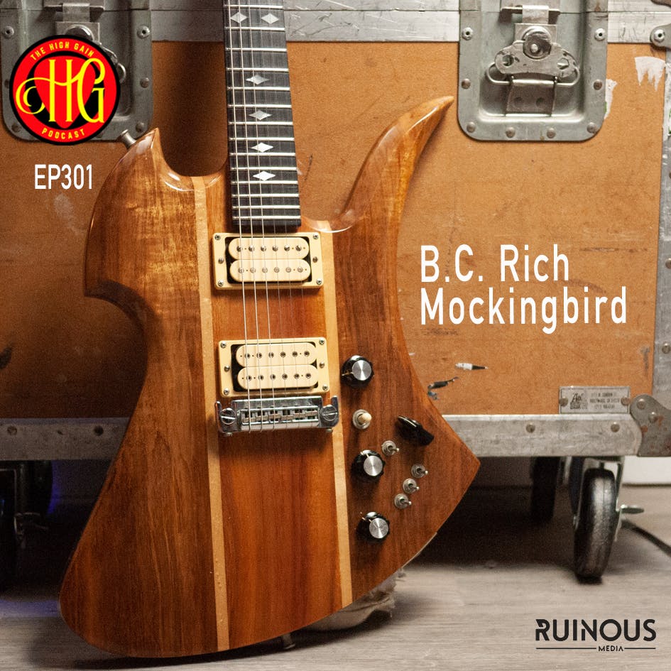 Episode 301 - B.C. Rich Mockingbird