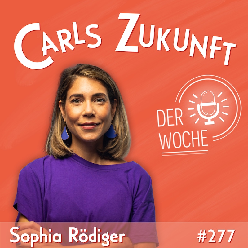 Artwork for podcast carls zukunft der woche