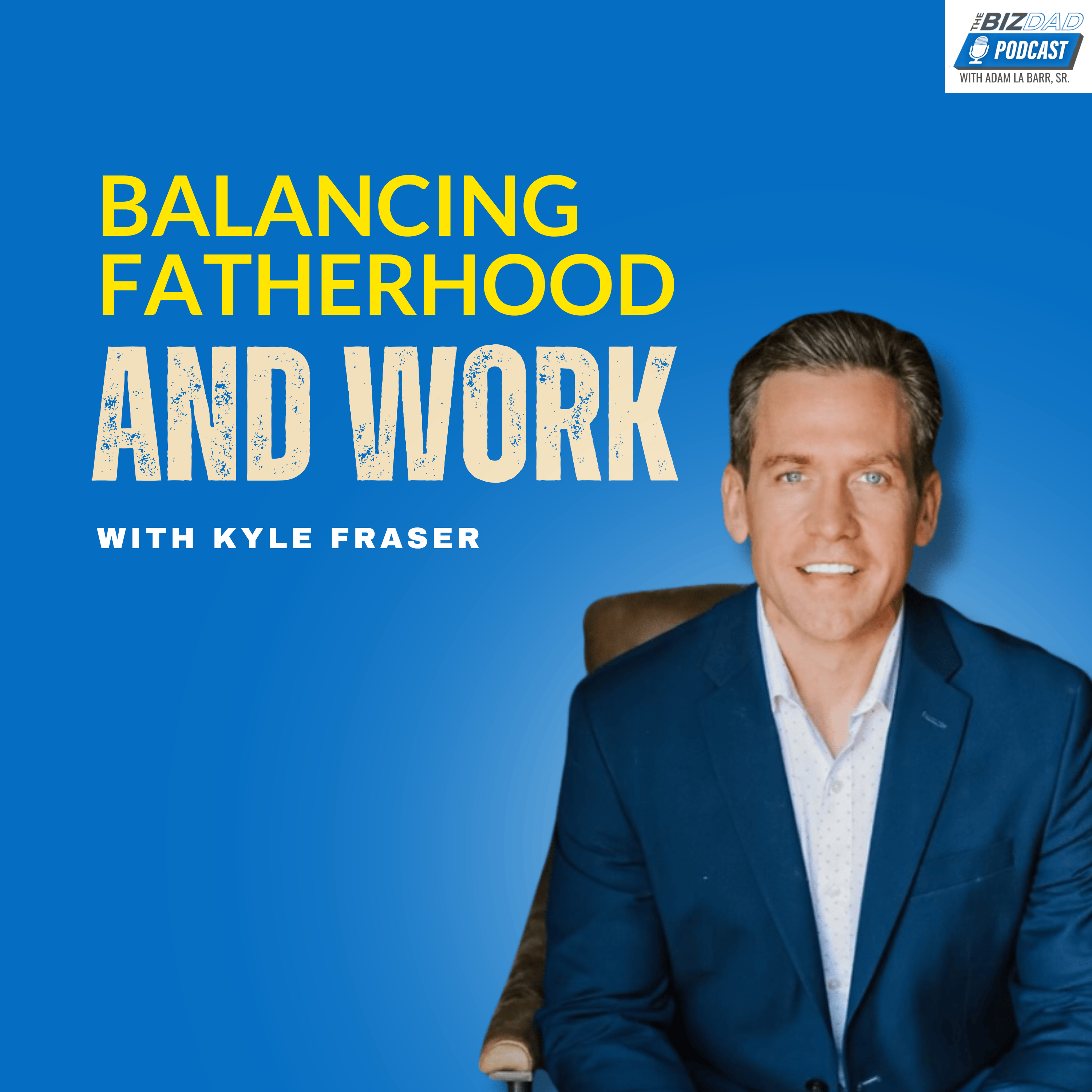 The BizDad Podcast