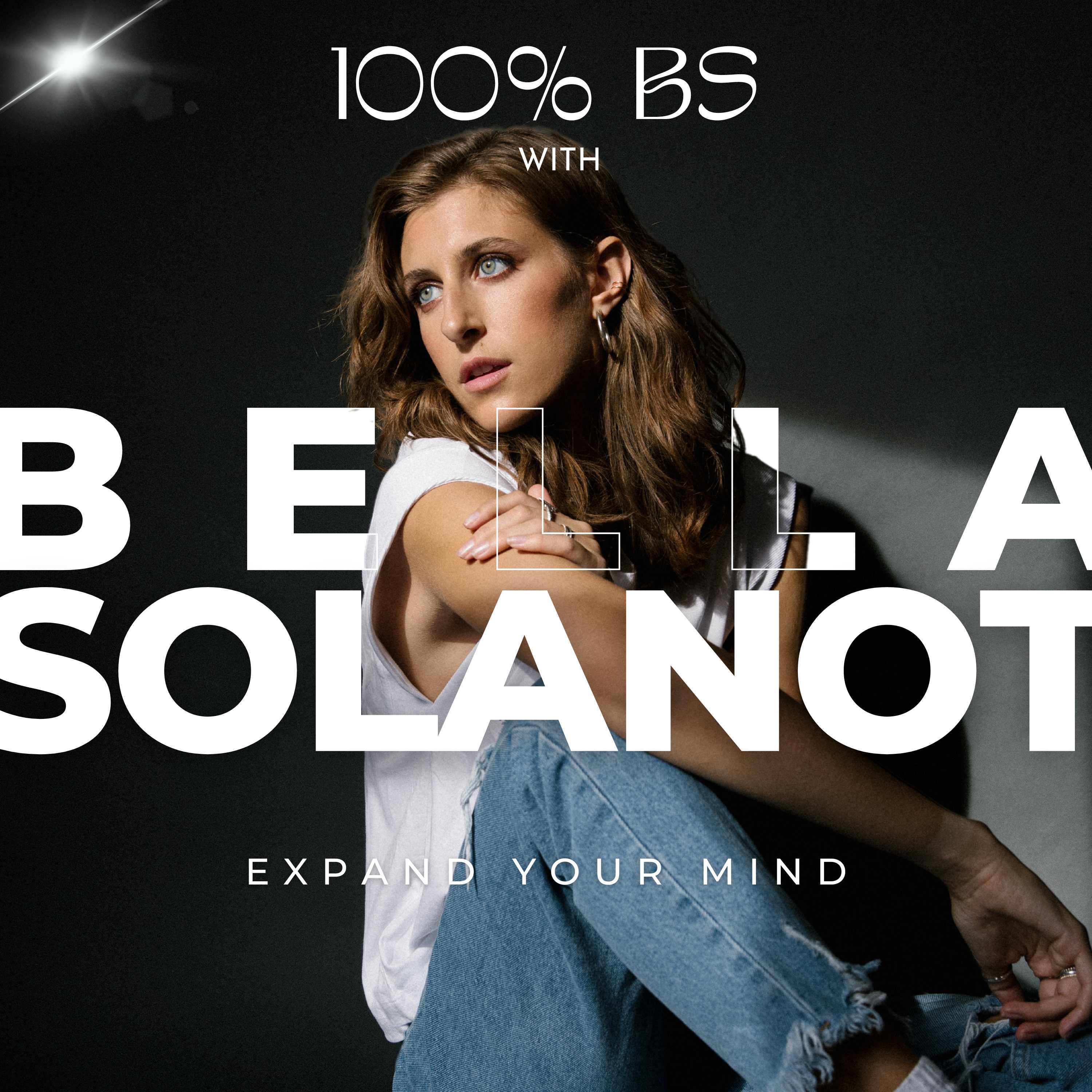 Show artwork for 100% BS with Bella Solanot