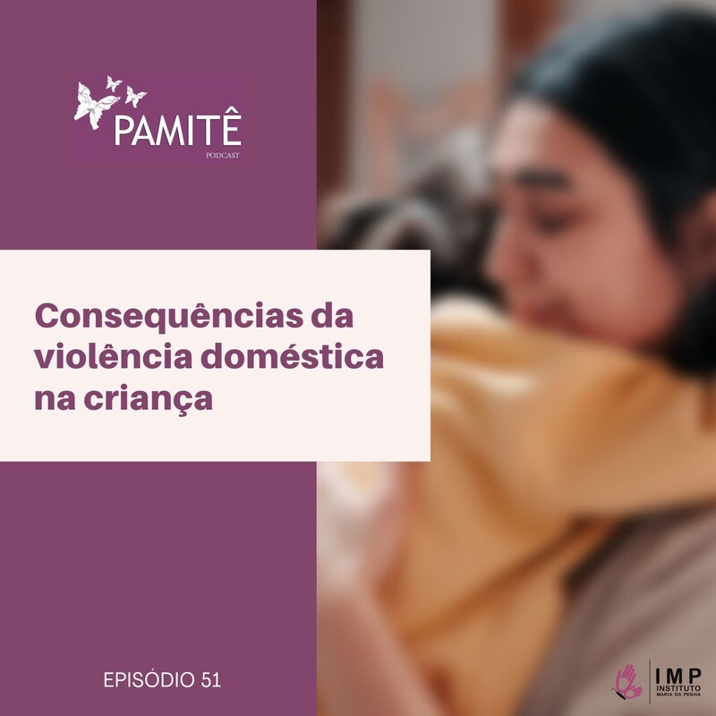 Artwork for podcast Pamitê｜Instituto Maria da Penha