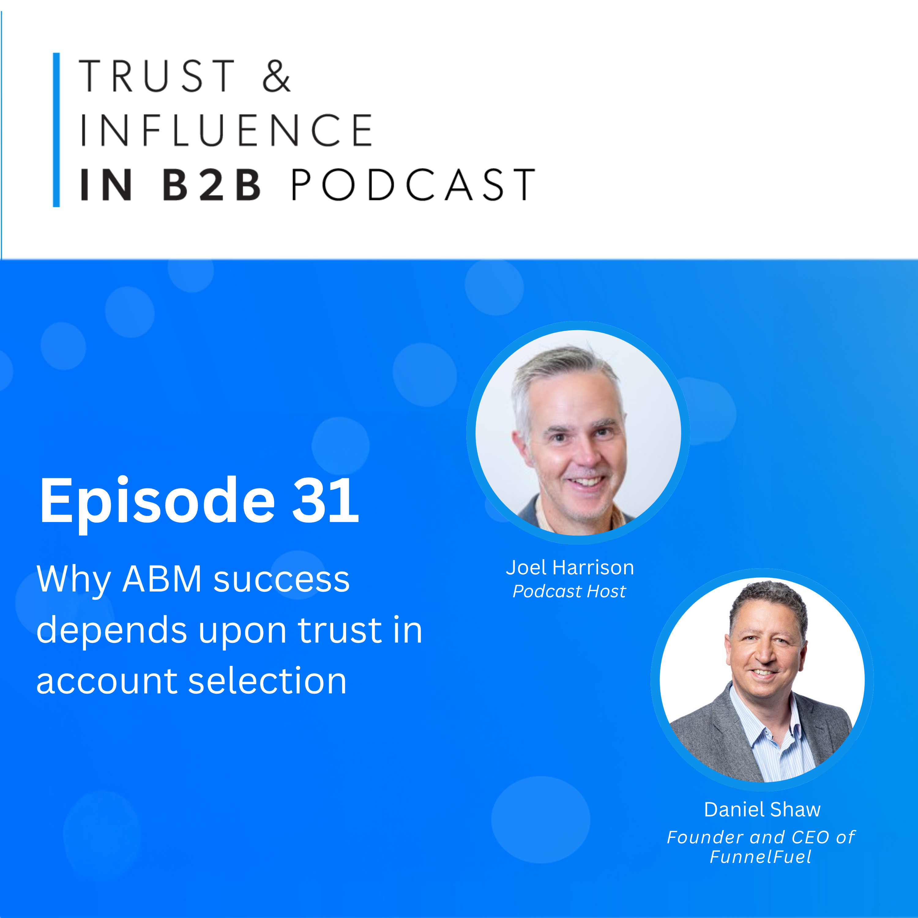 Trust & Influence in B2B