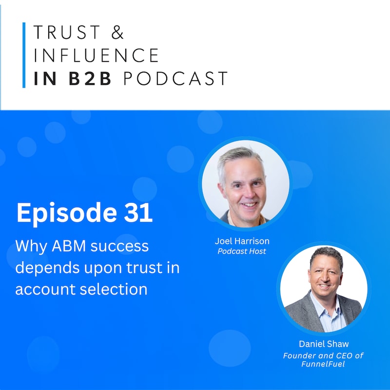 Artwork for podcast Trust & Influence in B2B