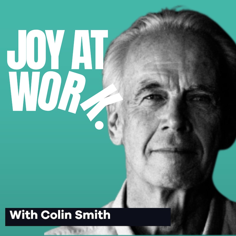 Artwork for podcast Joy At Work