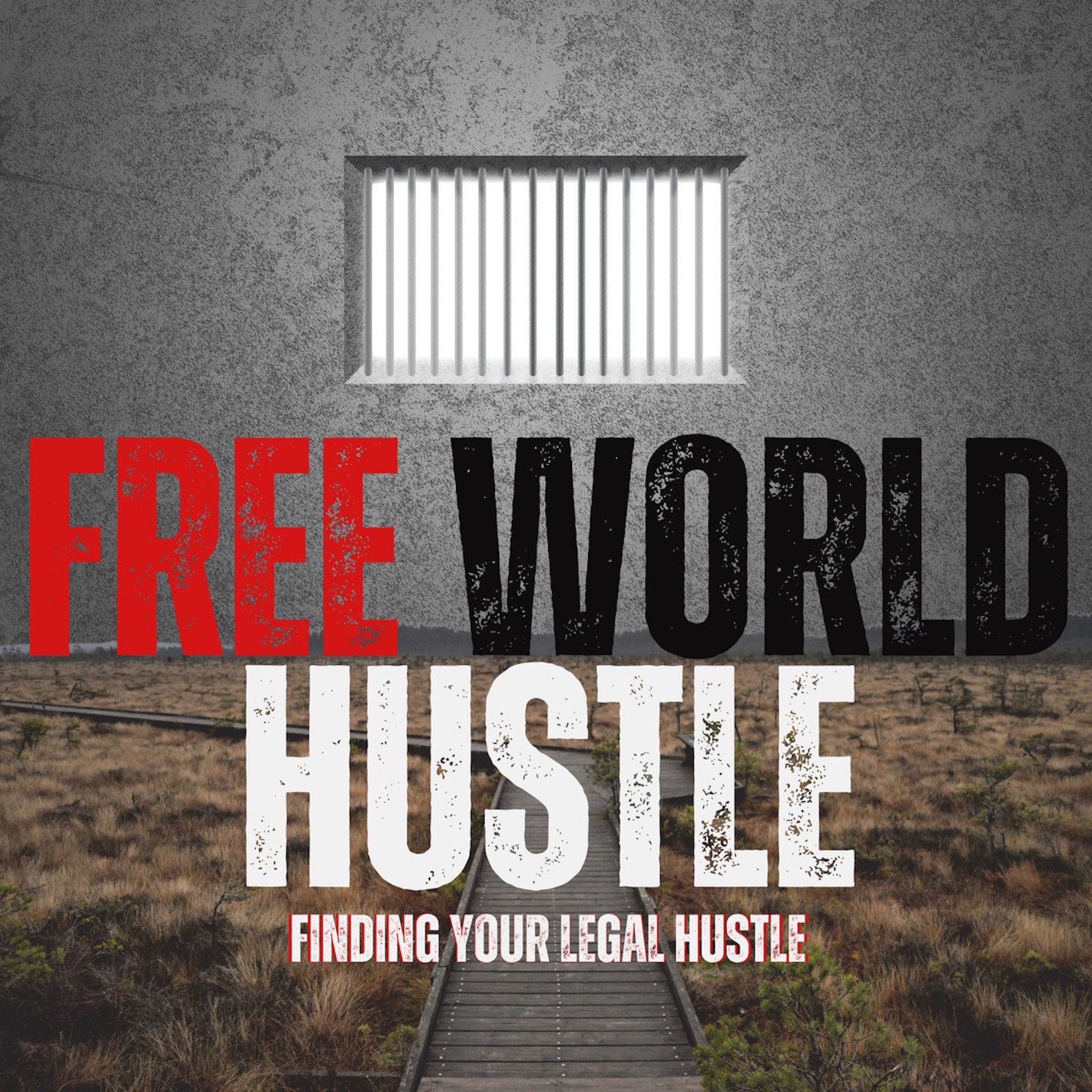 Free World Hustle