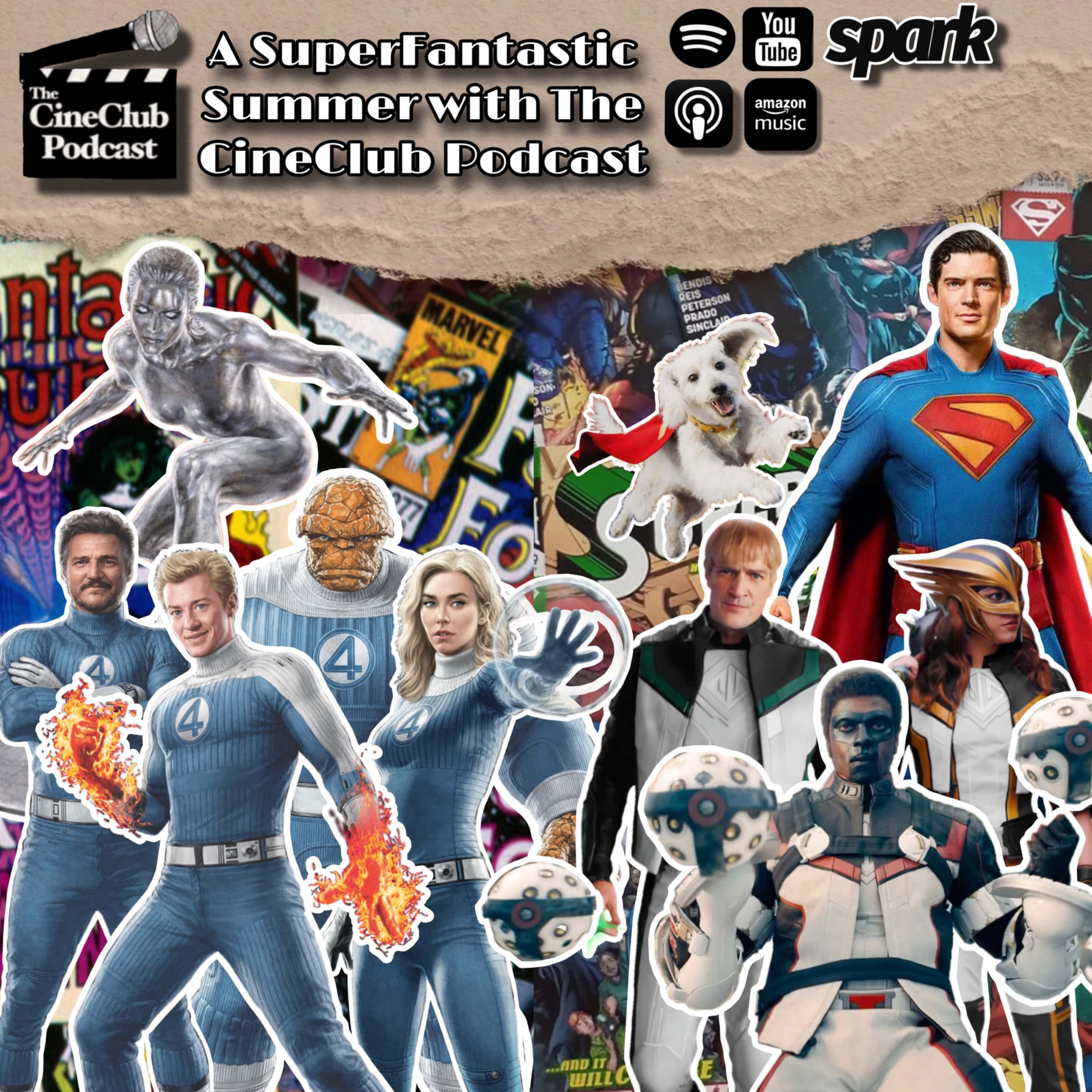 A SuperFantastic Summer with The CineClub Podcast